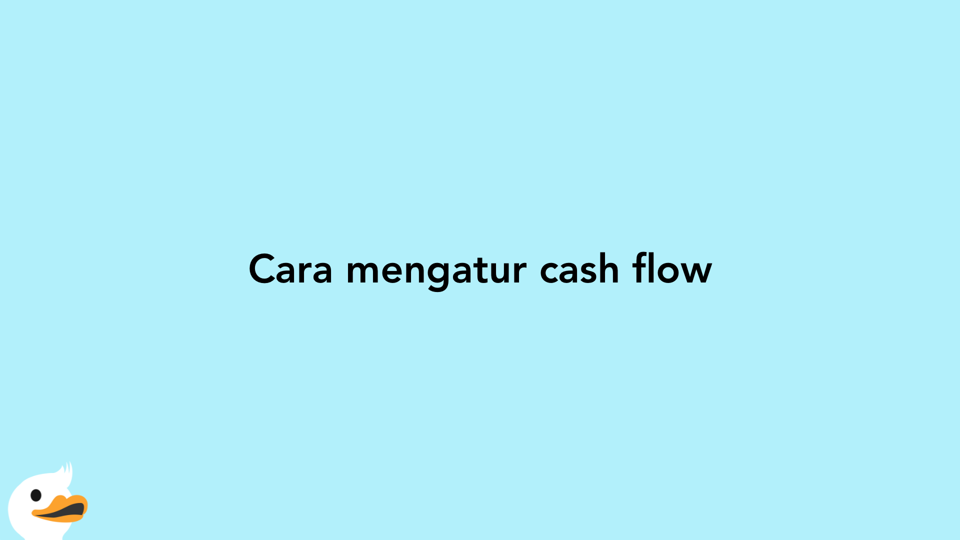 Cara mengatur cash flow