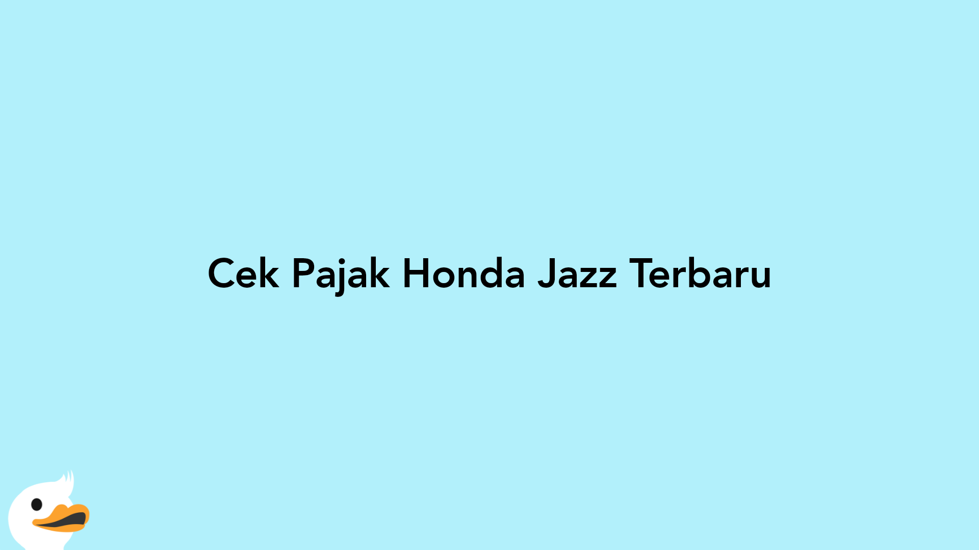 Cek Pajak Honda Jazz Terbaru