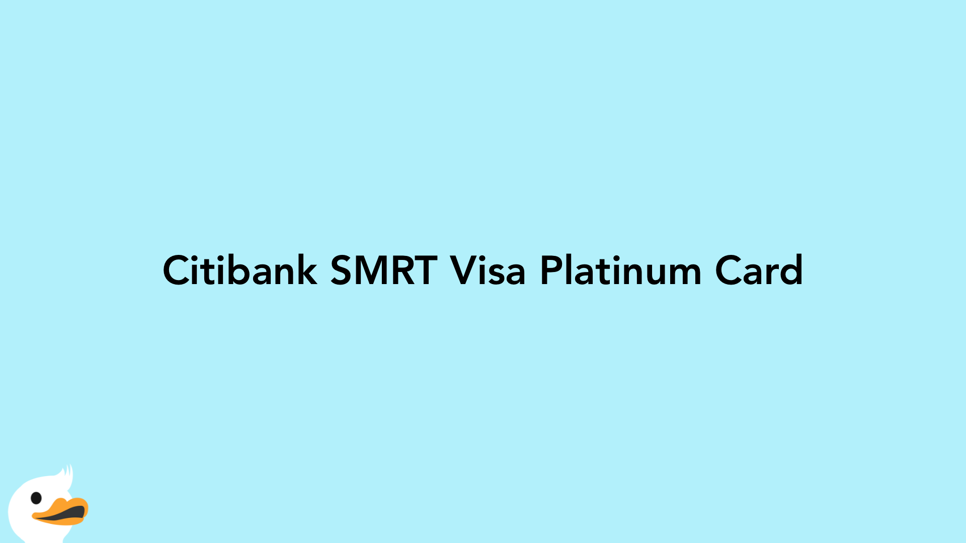 Citibank SMRT Visa Platinum Card