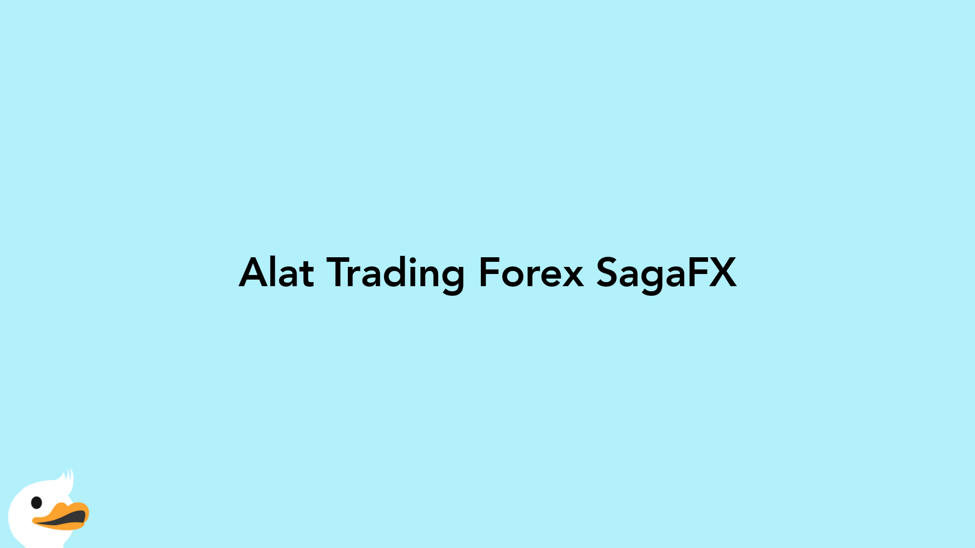 Alat Trading Forex SagaFX