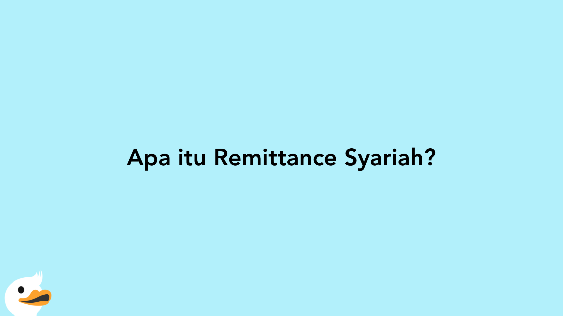 Apa itu Remittance Syariah?