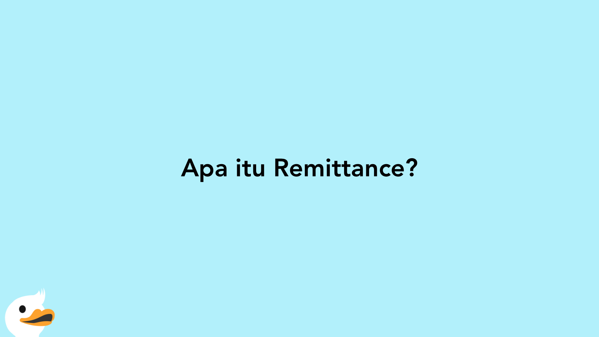 Apa itu Remittance?