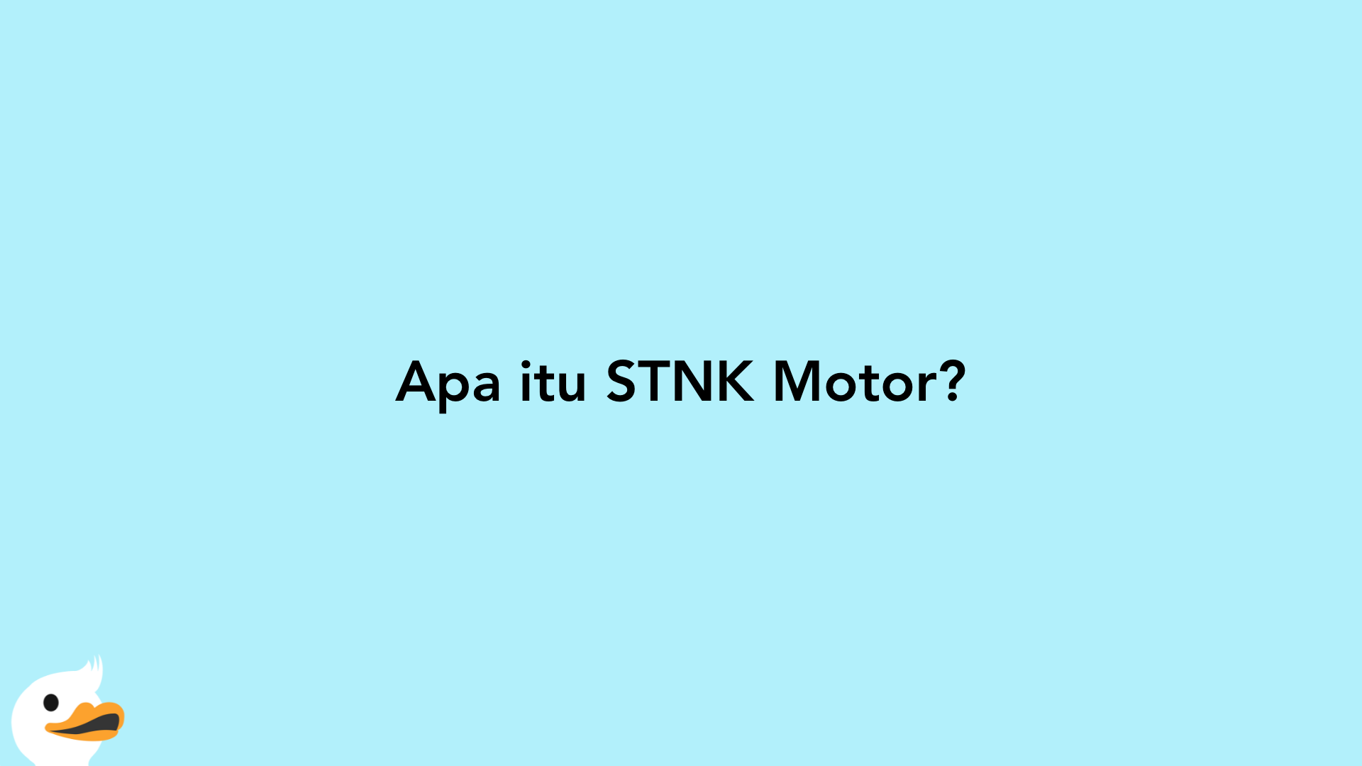 Apa itu STNK Motor?