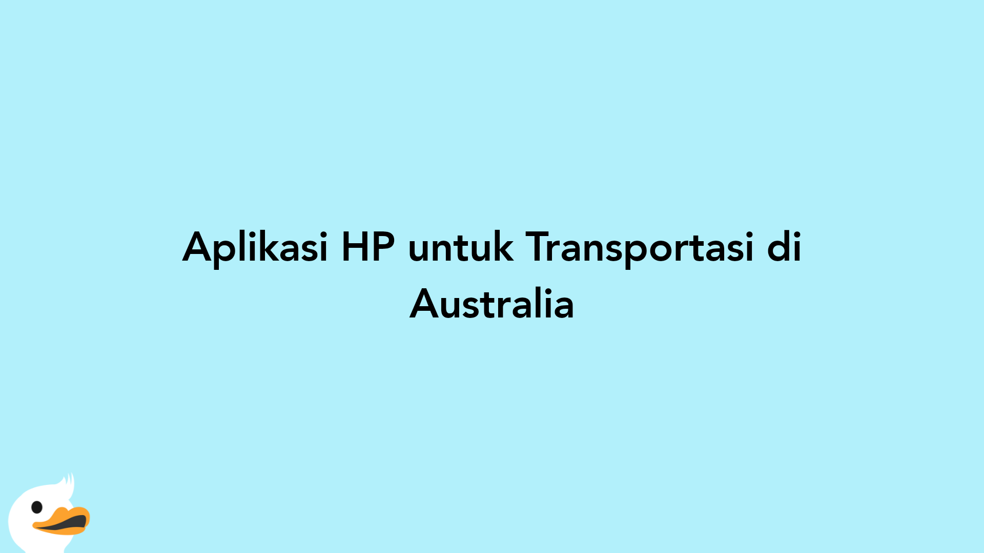 Aplikasi HP untuk Transportasi di Australia