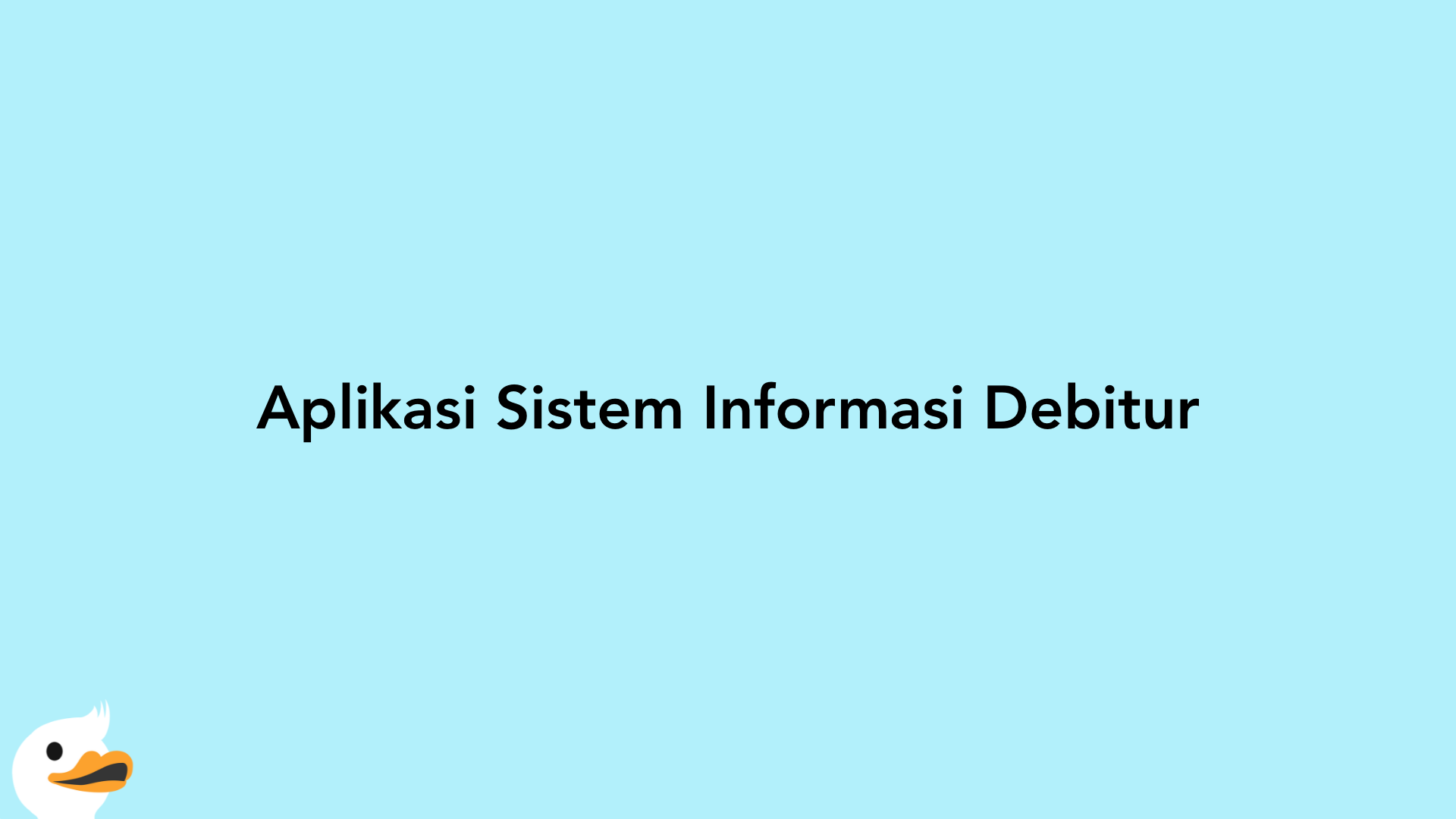 Aplikasi Sistem Informasi Debitur