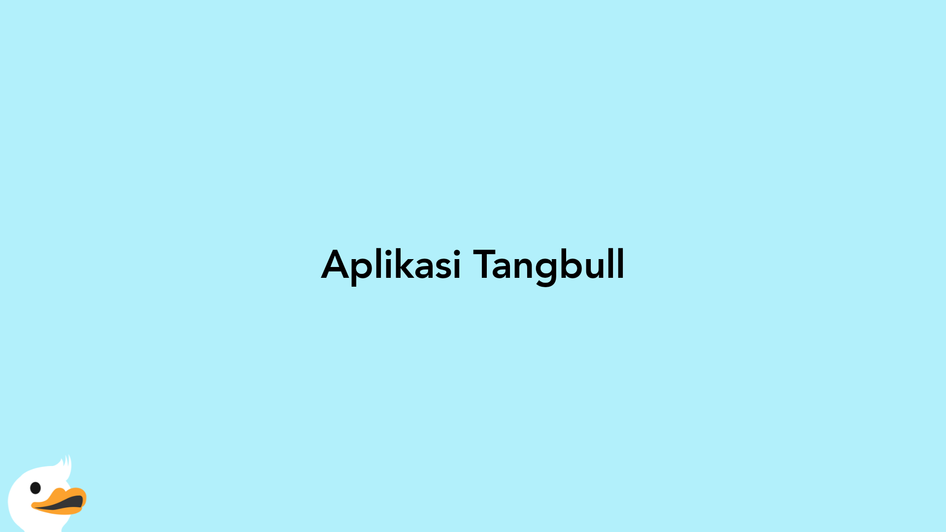 Aplikasi Tangbull