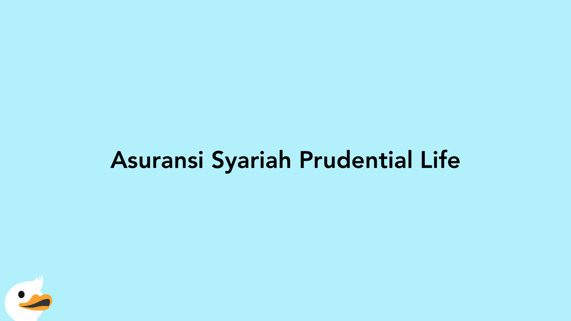 Asuransi Syariah Prudential Life