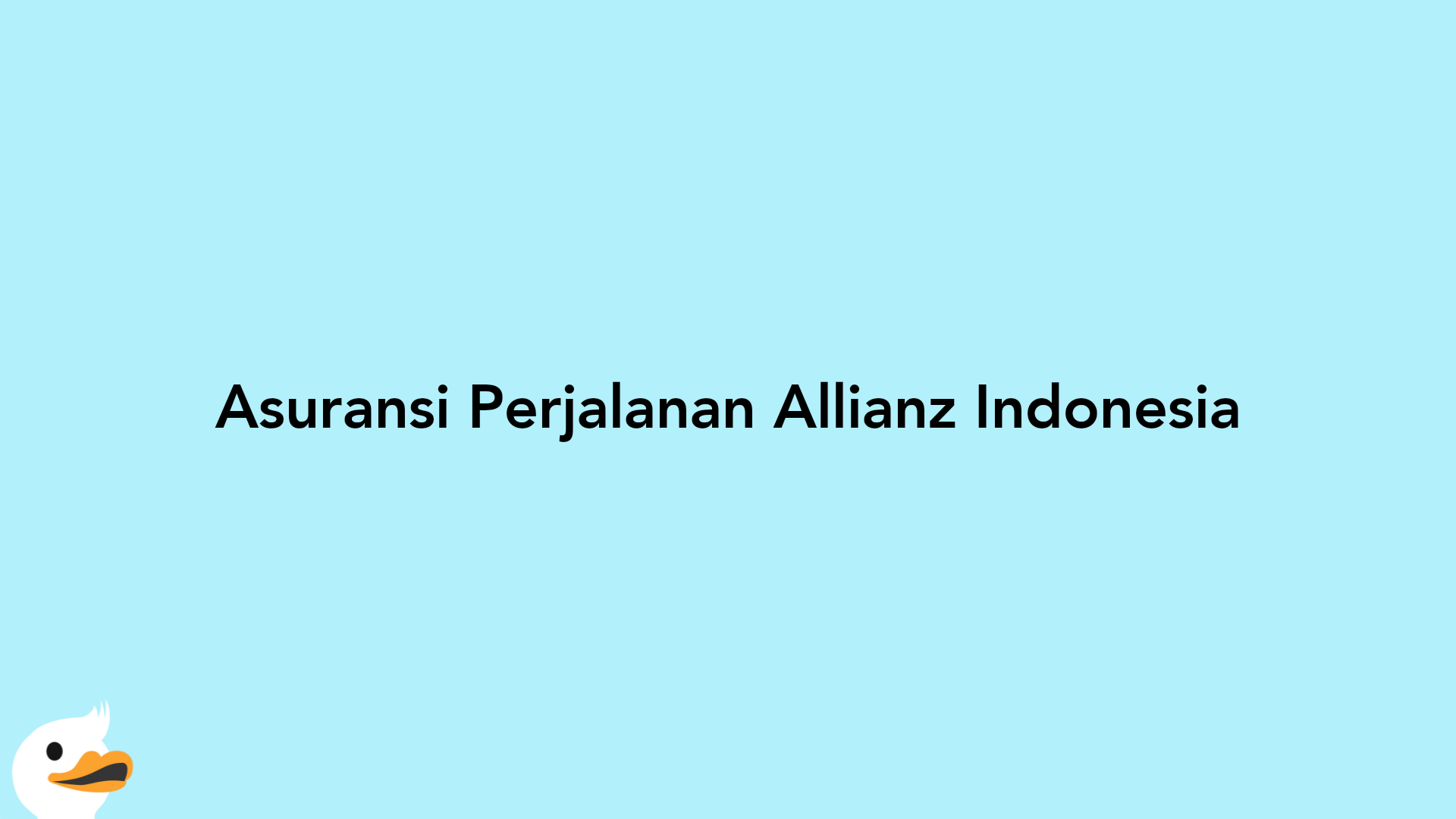 Asuransi Perjalanan Allianz Indonesia