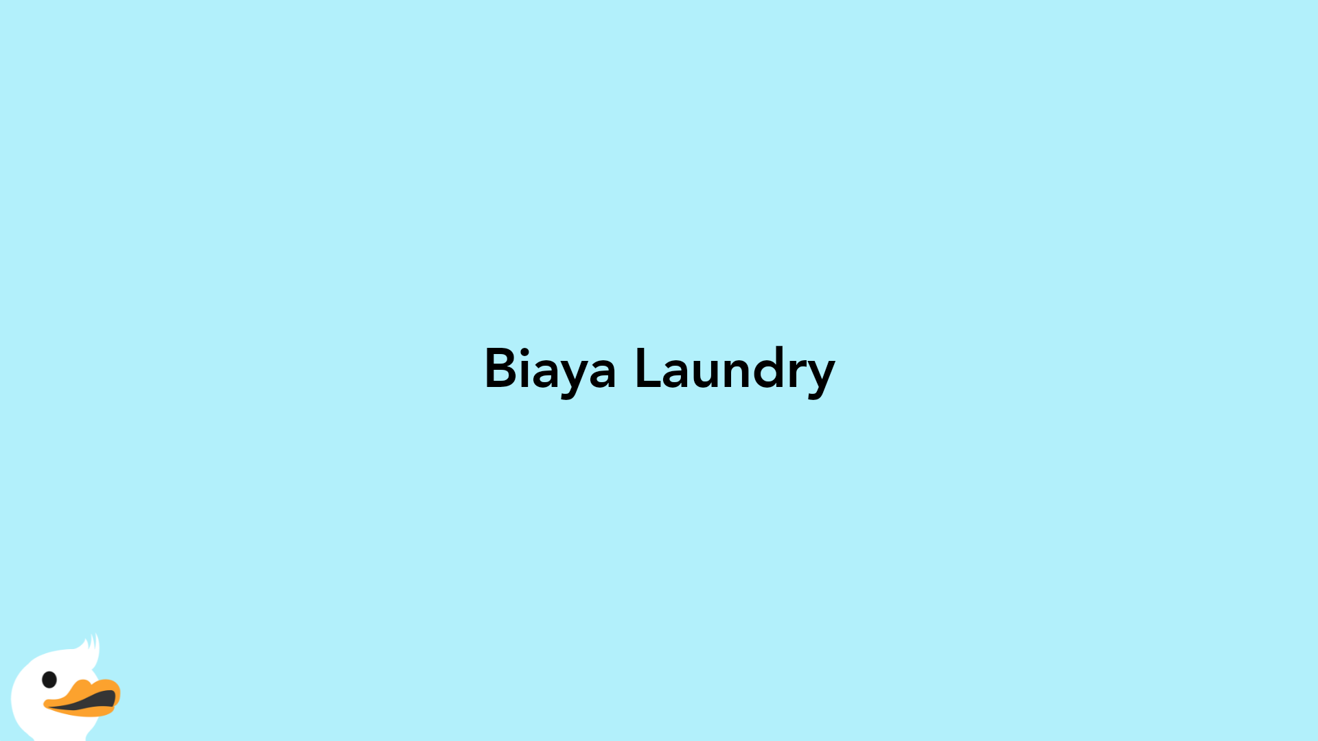 Biaya Laundry