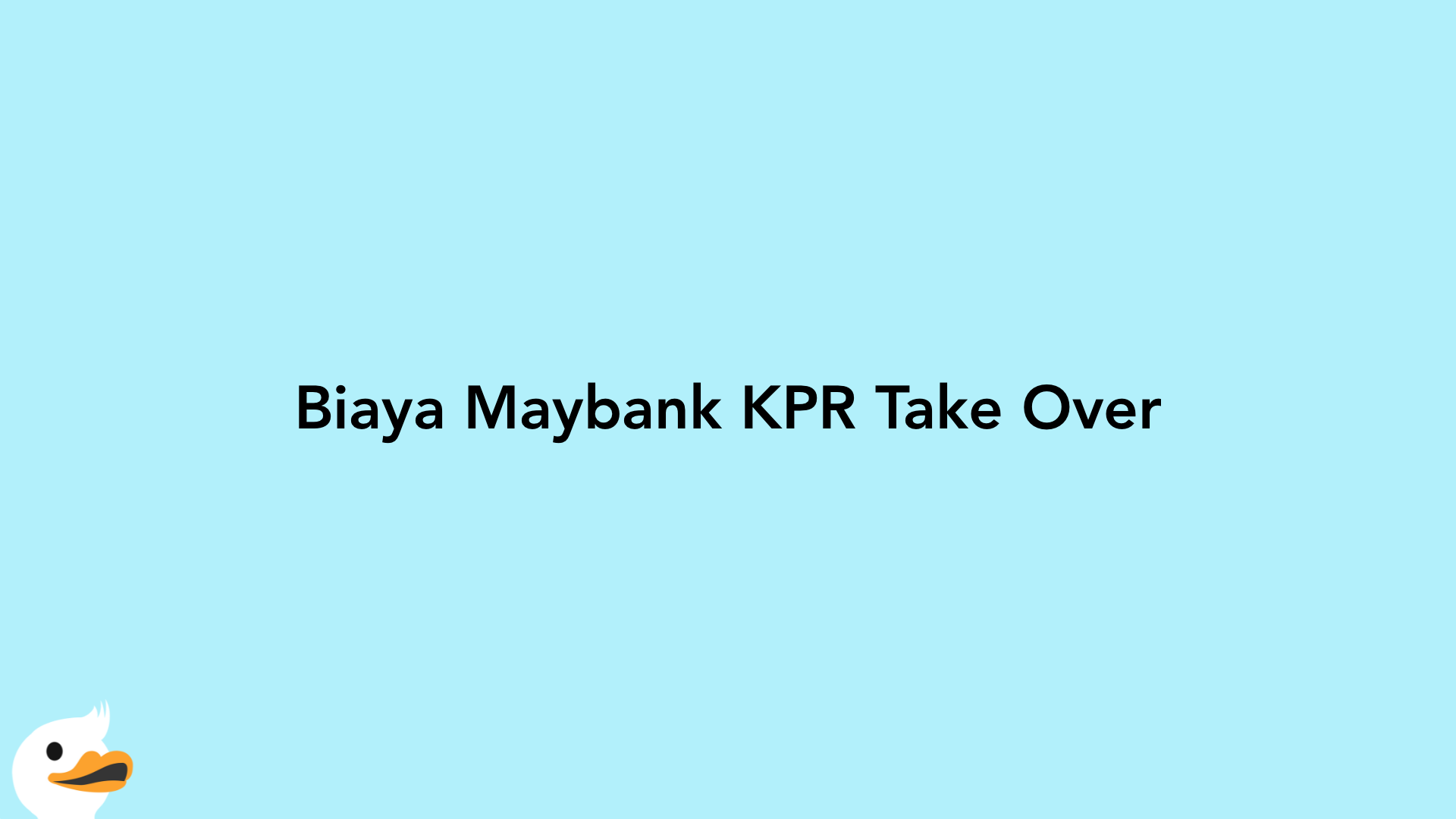Biaya Maybank KPR Take Over
