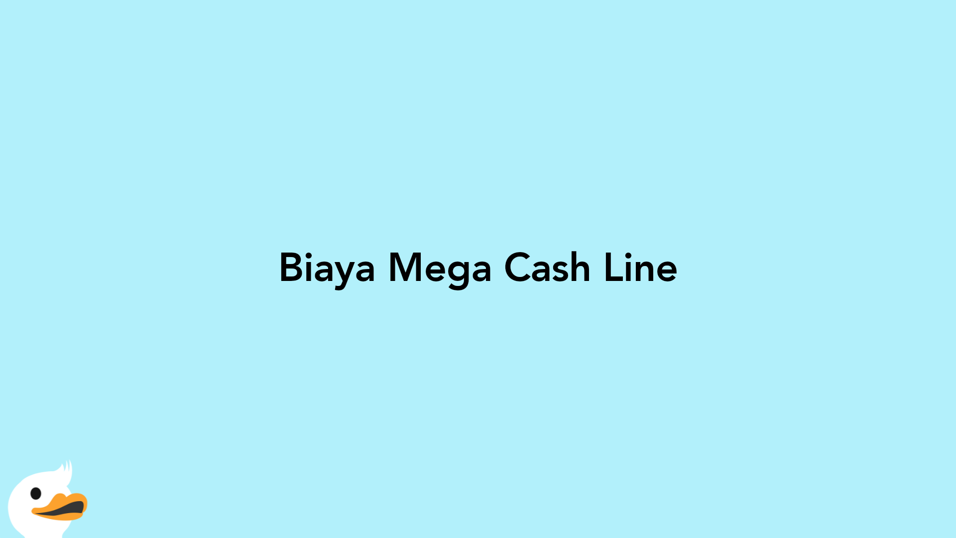 Biaya Mega Cash Line