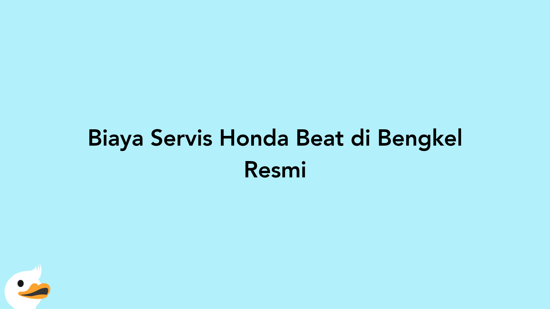 Biaya Servis Honda Beat di Bengkel Resmi