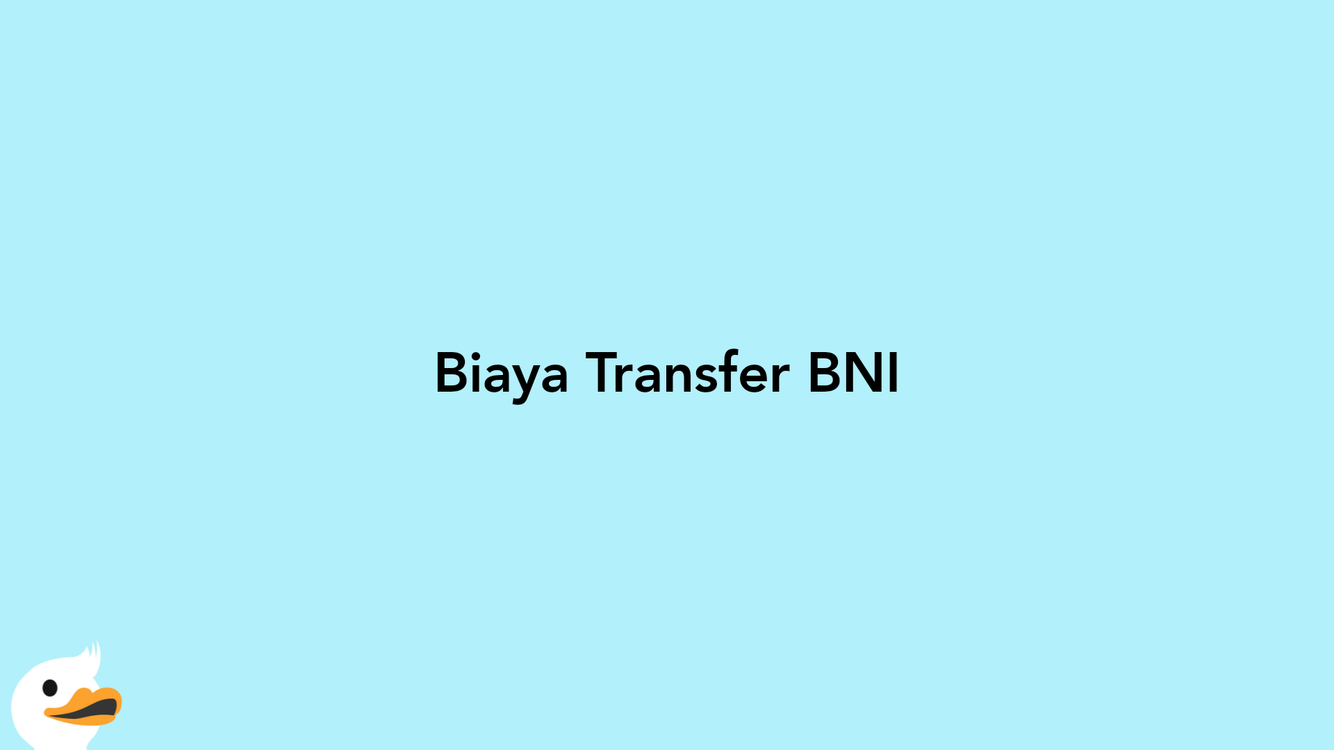 Biaya Transfer BNI