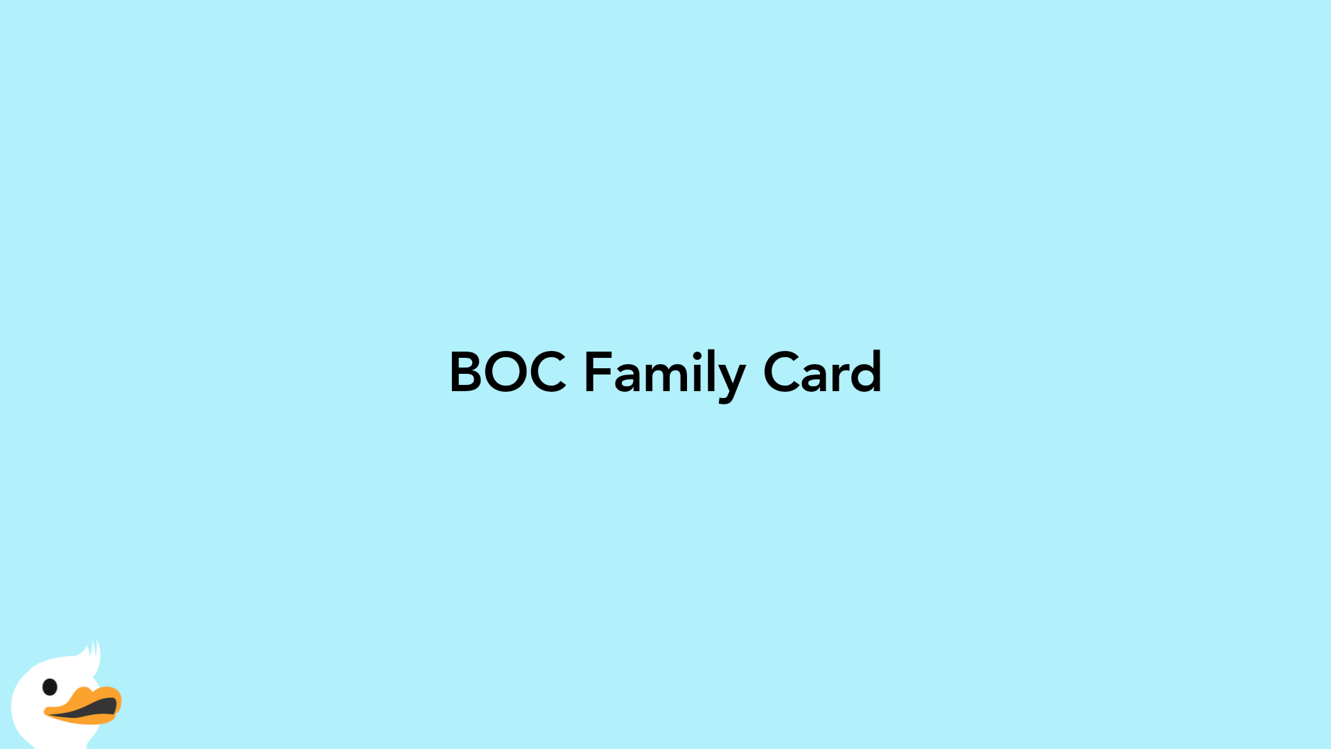 BOC Family Card