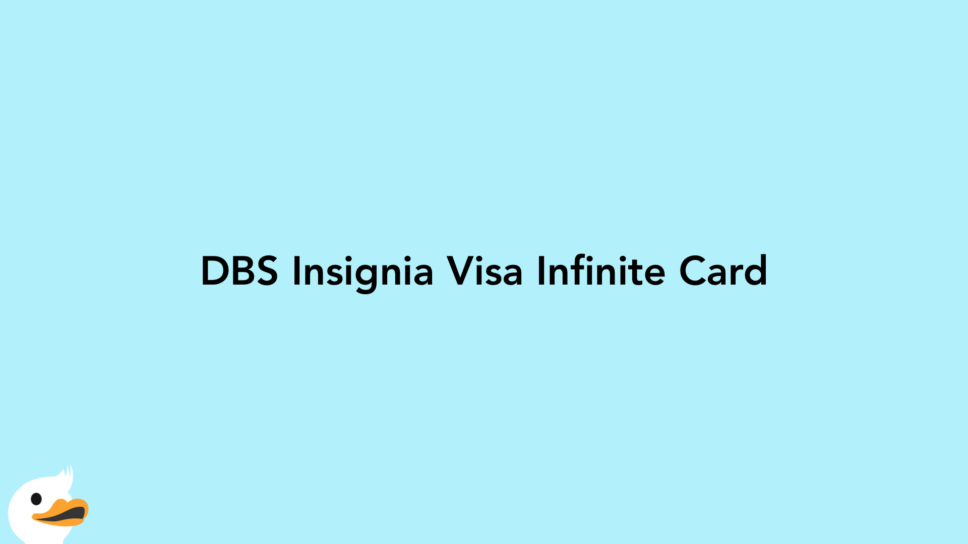 DBS Insignia Visa Infinite Card