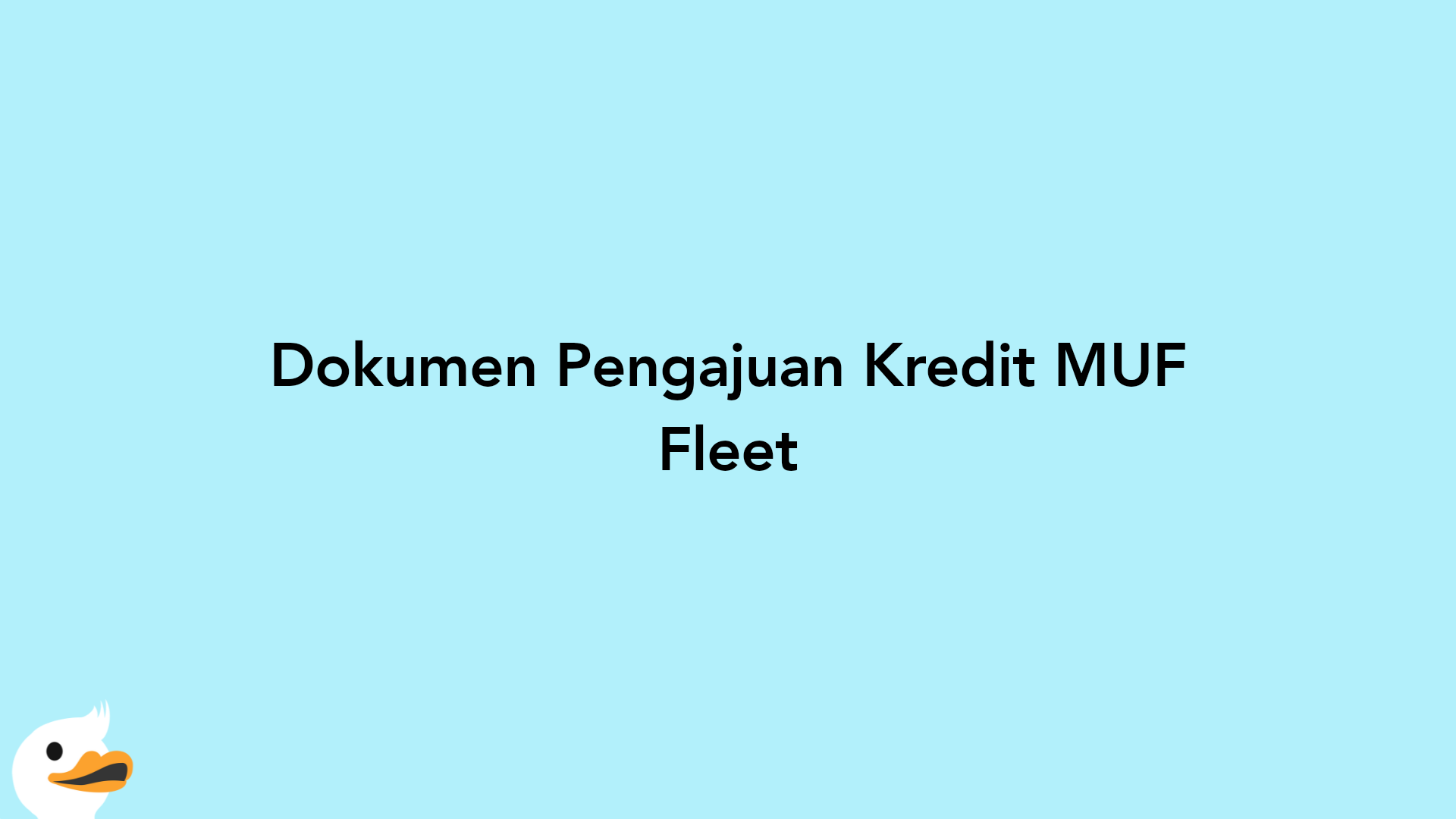 Dokumen Pengajuan Kredit MUF Fleet