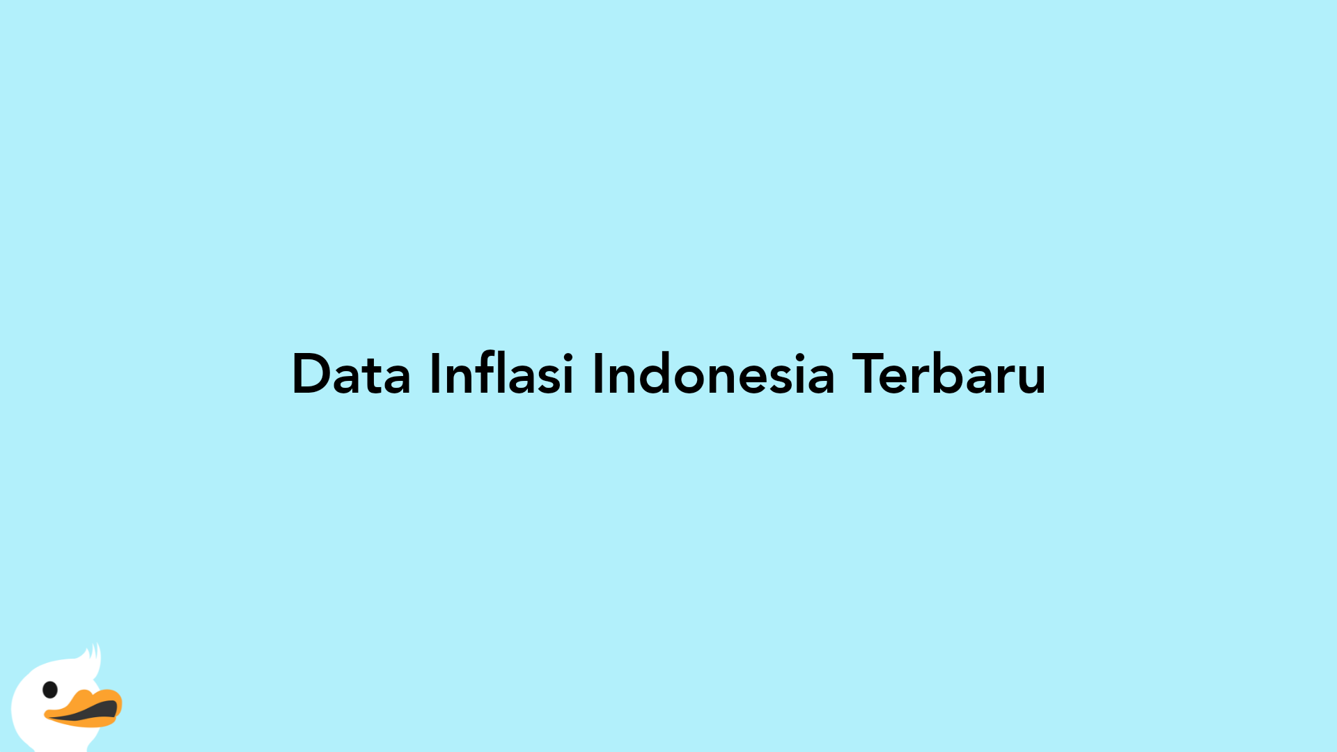 Data Inflasi Indonesia Terbaru