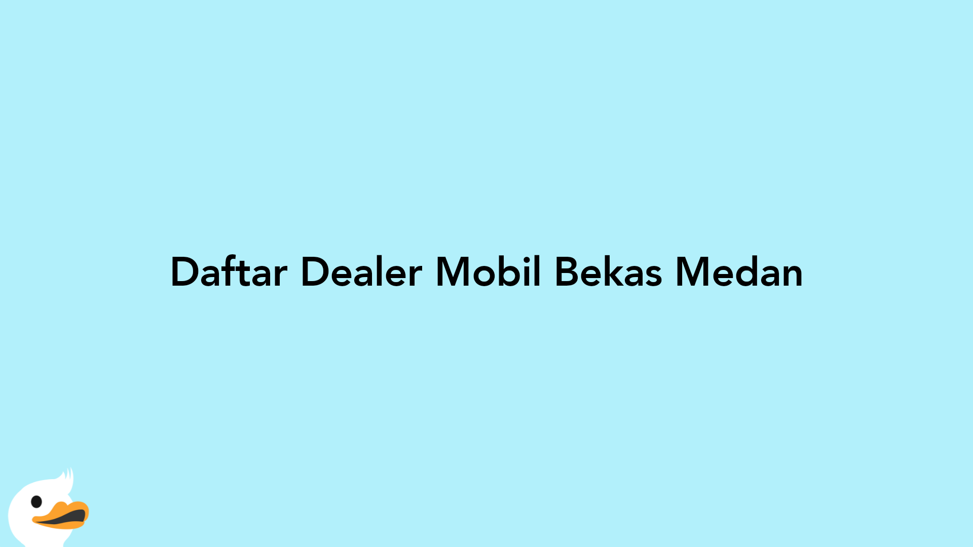 Daftar Dealer Mobil Bekas Medan