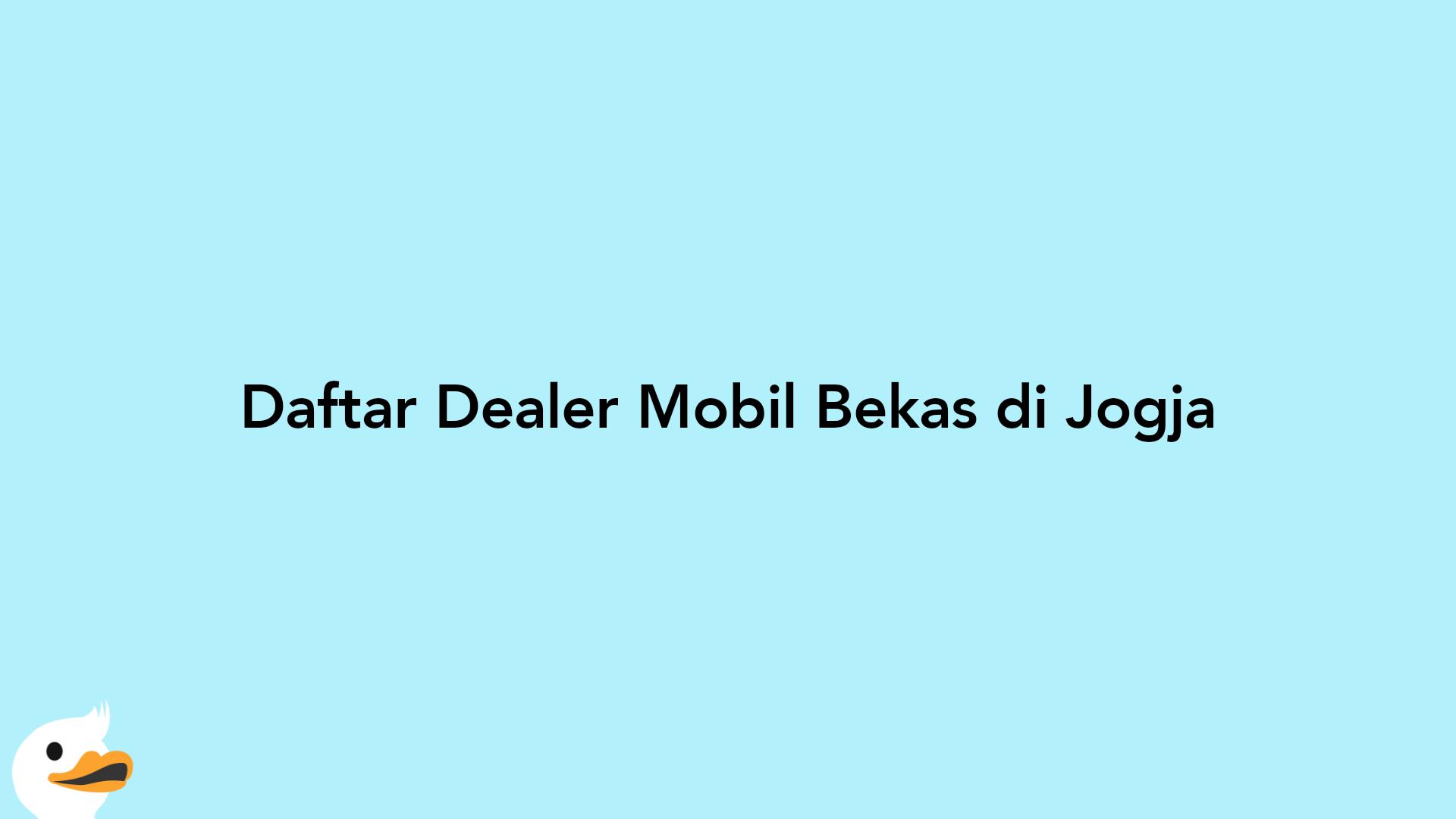 Daftar Dealer Mobil Bekas di Jogja