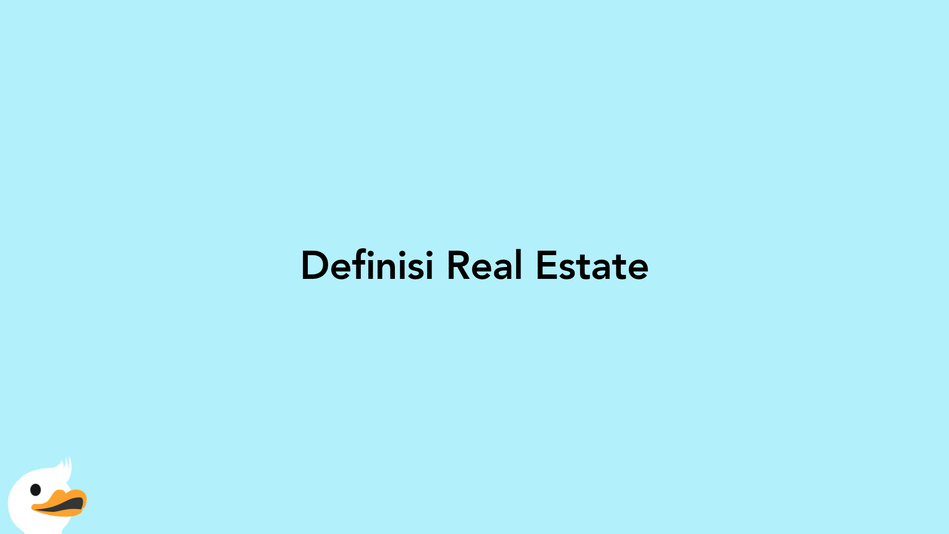 Definisi Real Estate