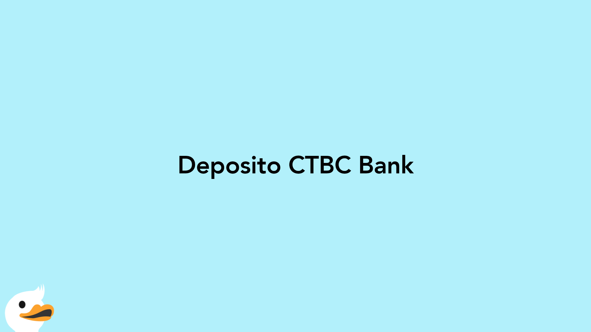 Deposito CTBC Bank