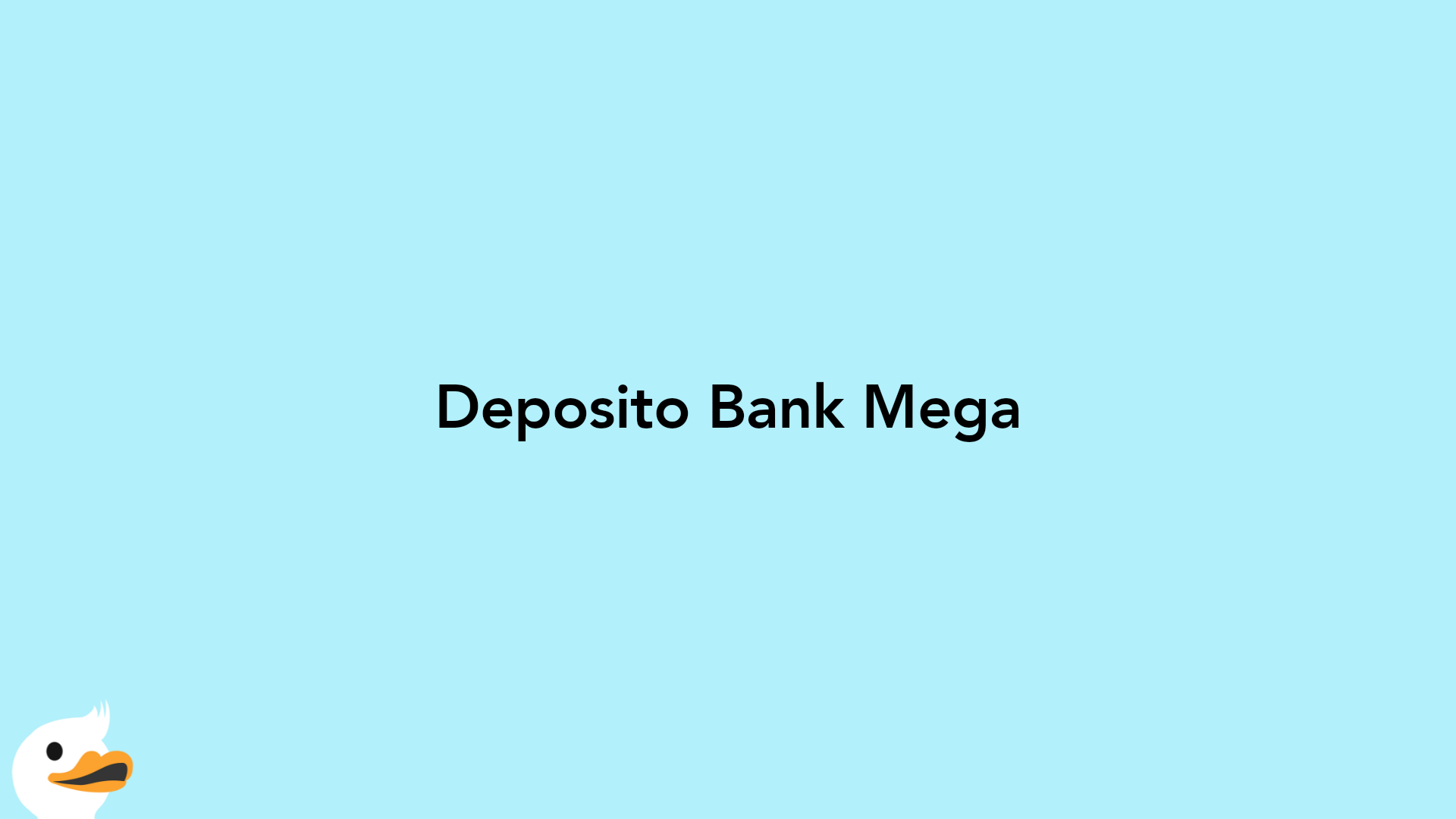Deposito Bank Mega