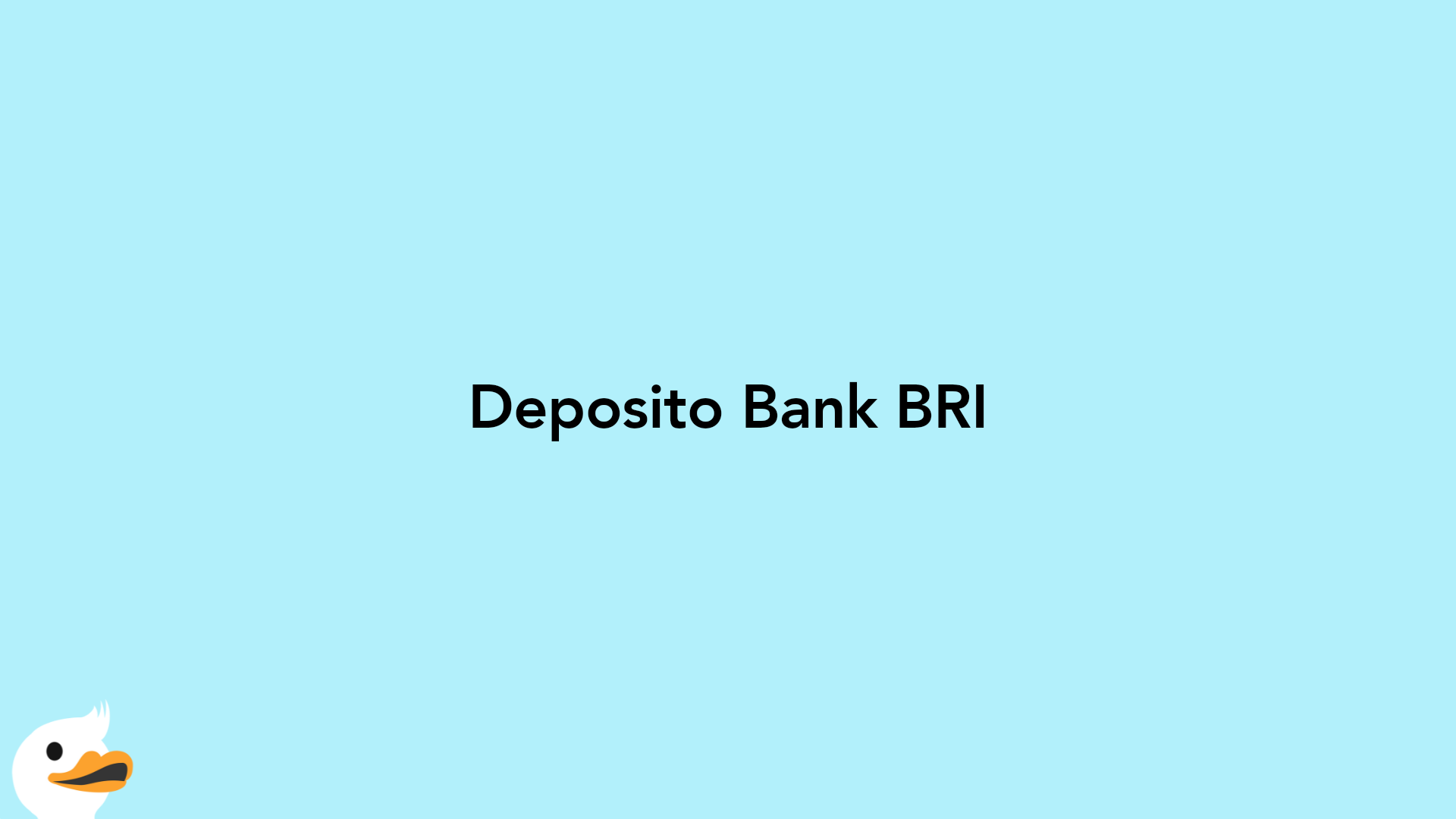 Deposito Bank BRI