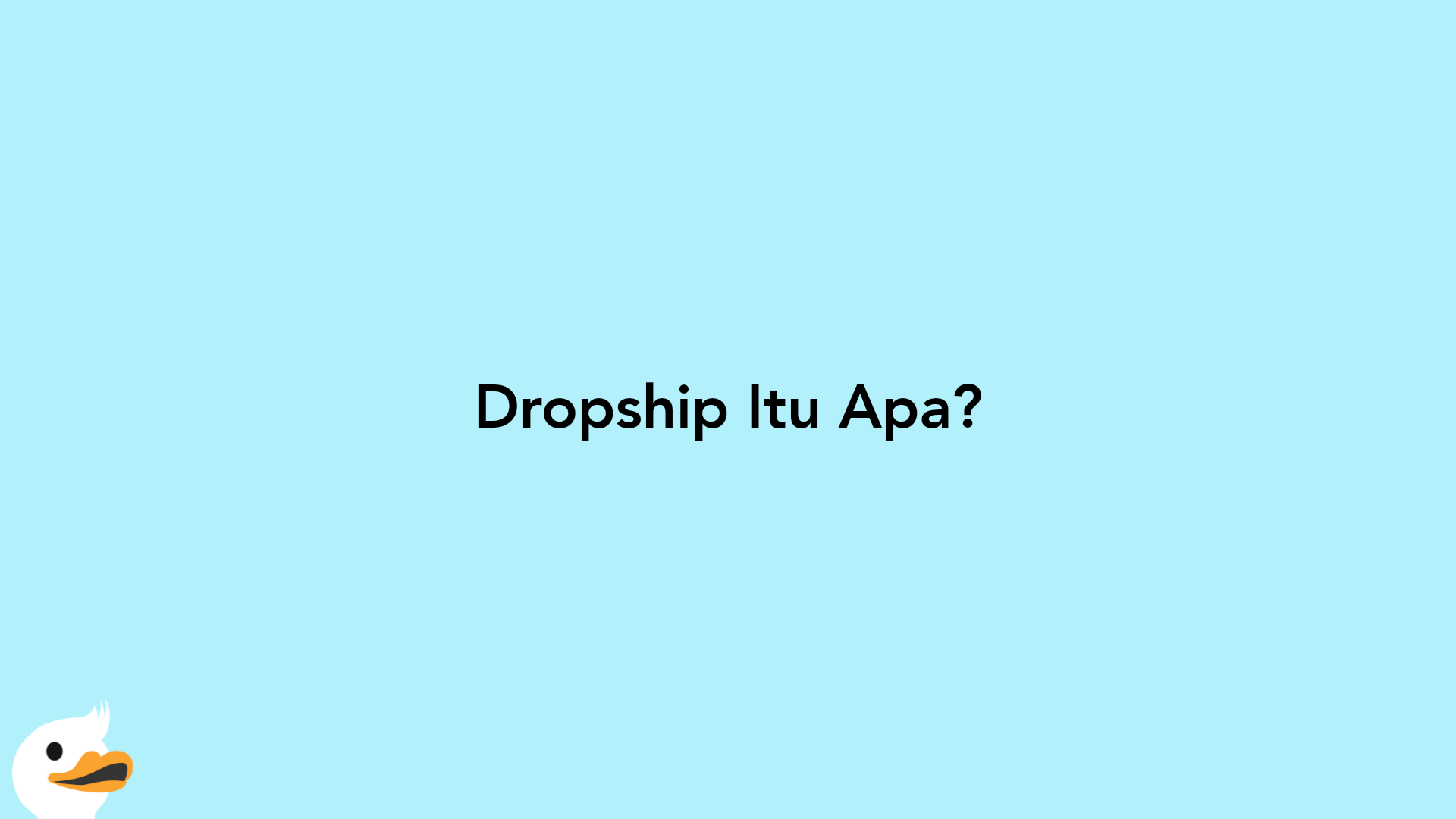 Dropship Itu Apa?