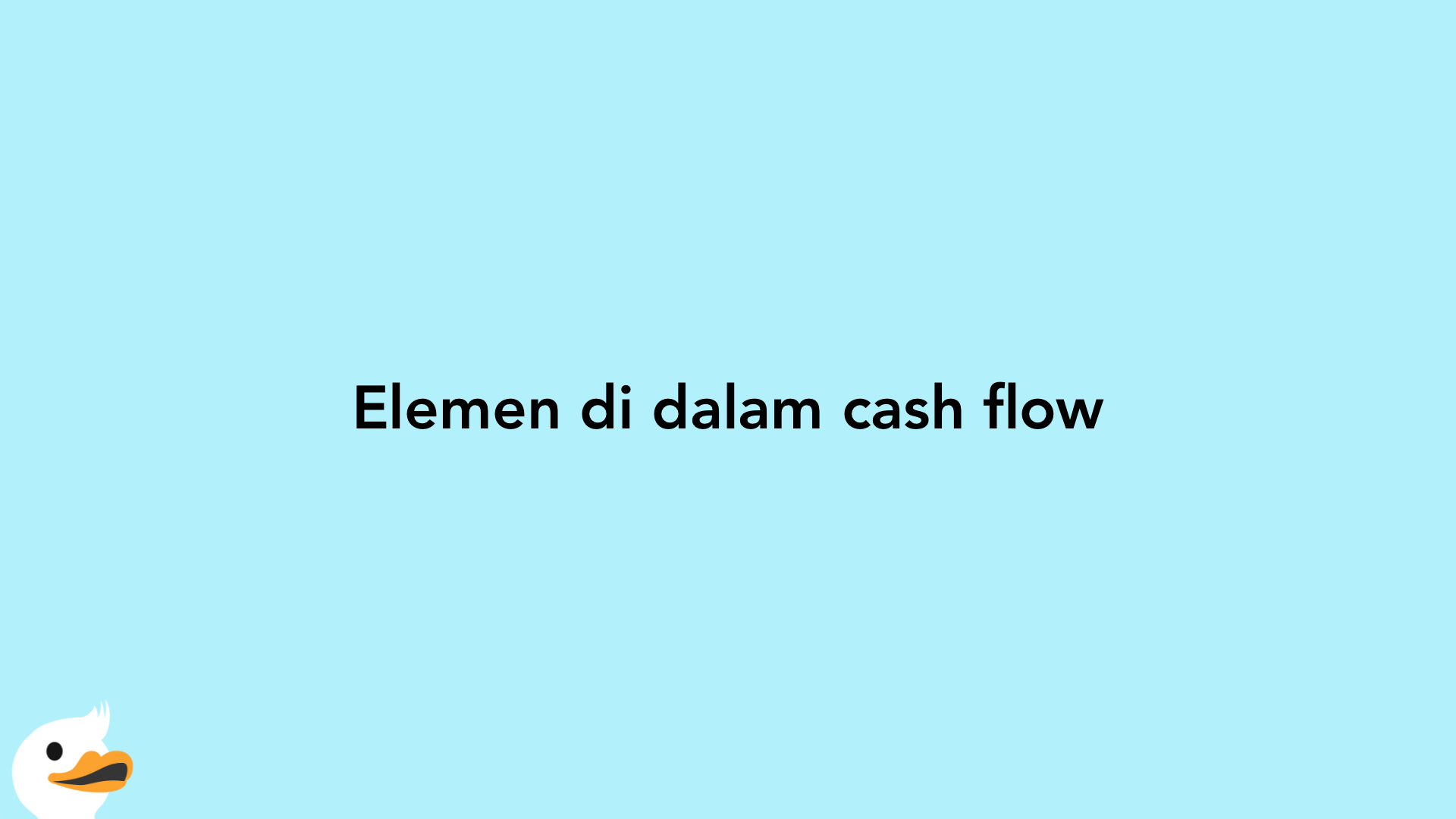 Elemen di dalam cash flow