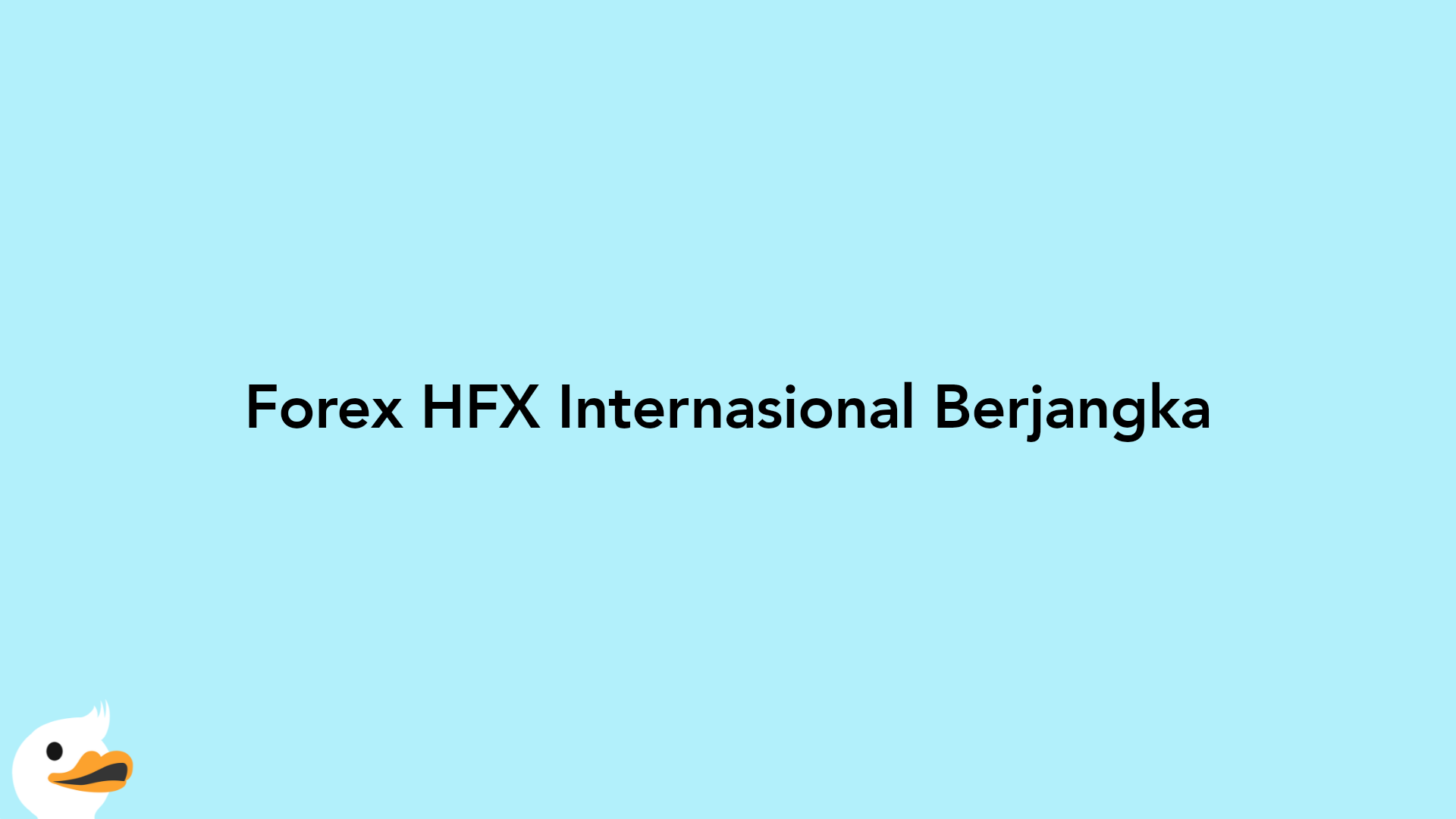 Forex HFX Internasional Berjangka