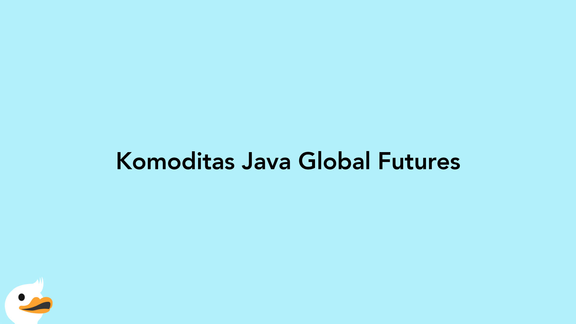 Komoditas Java Global Futures