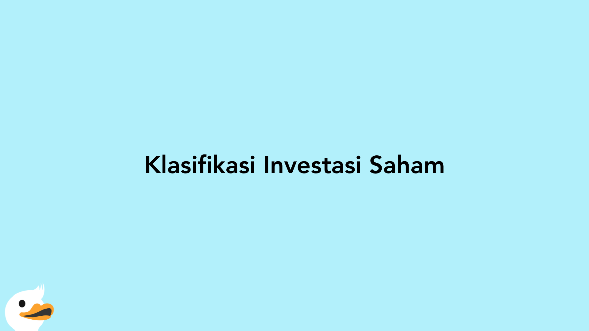Klasifikasi Investasi Saham