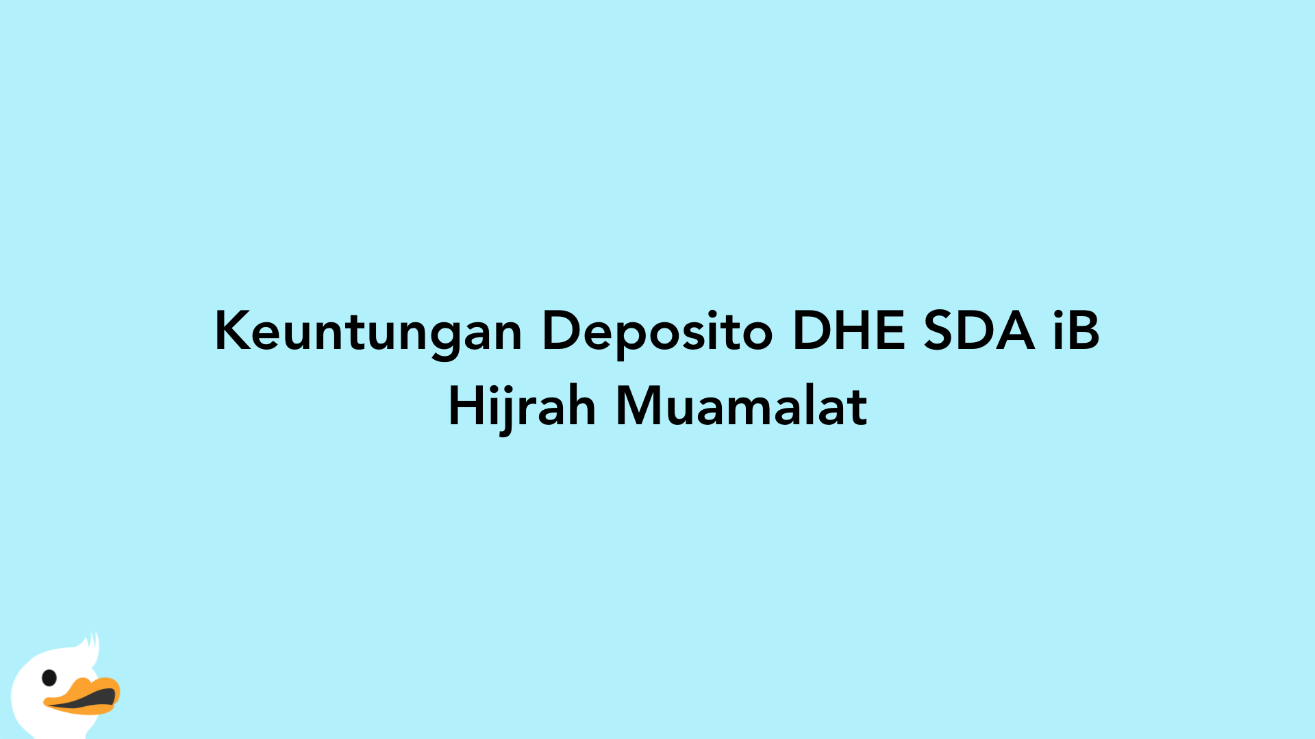 Keuntungan Deposito DHE SDA iB Hijrah Muamalat