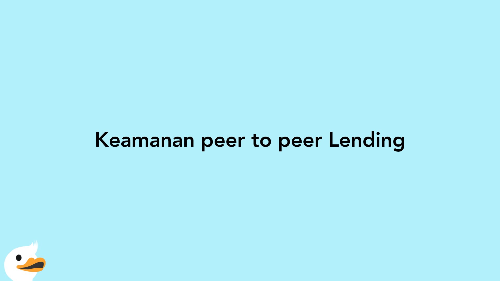 Keamanan peer to peer Lending