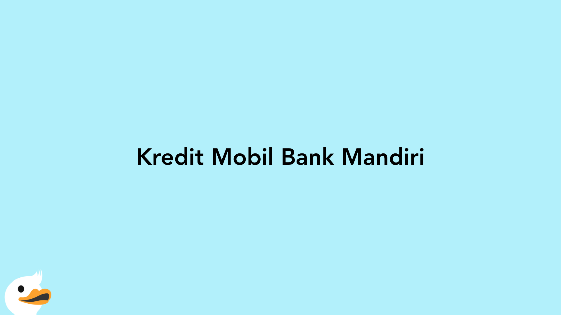Kredit Mobil Bank Mandiri