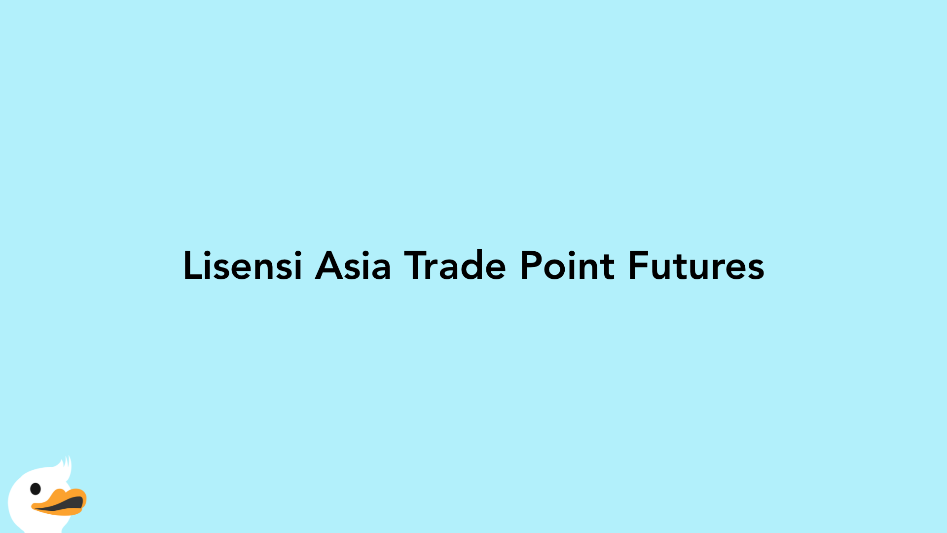 Lisensi Asia Trade Point Futures