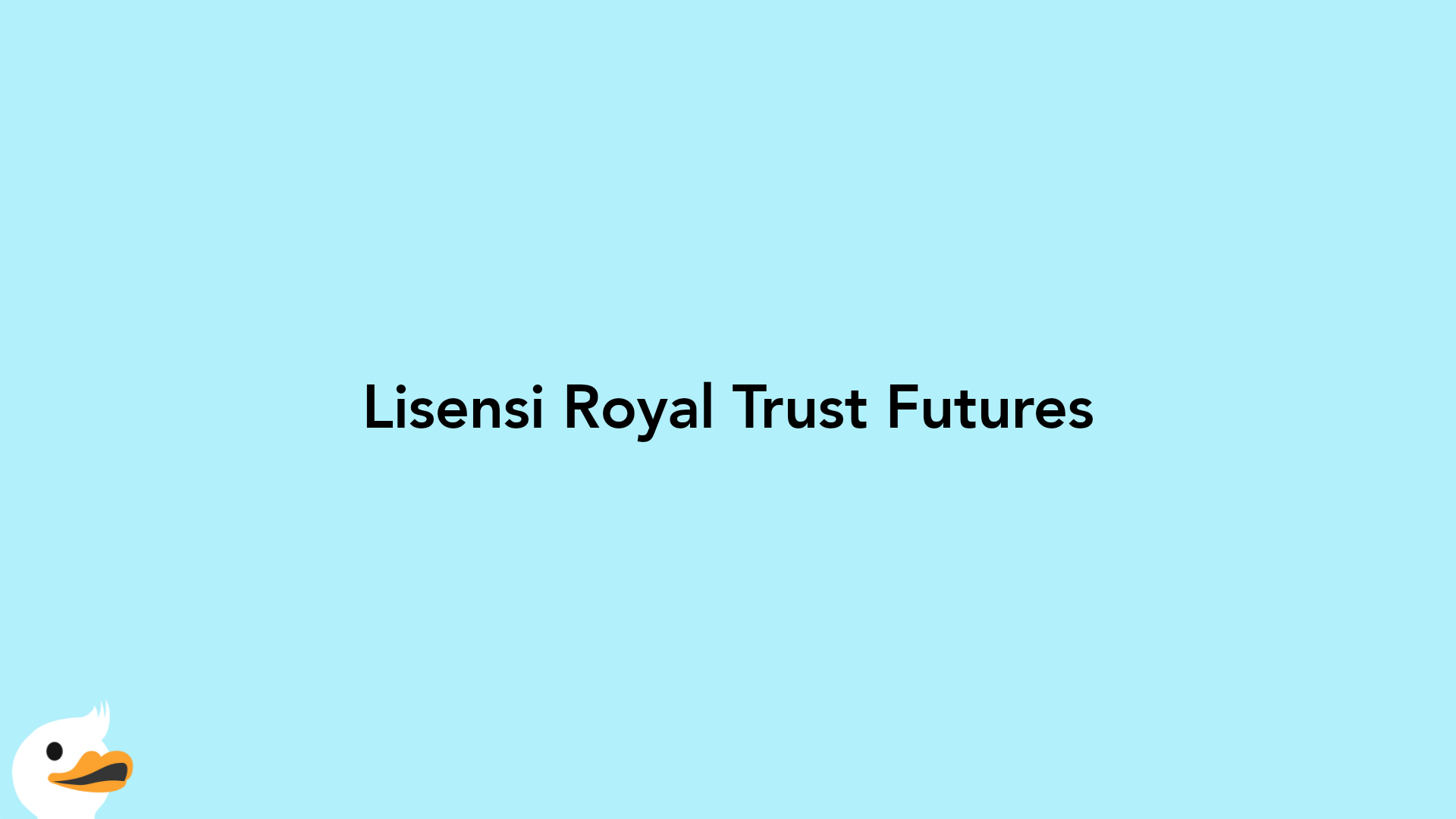 Lisensi Royal Trust Futures