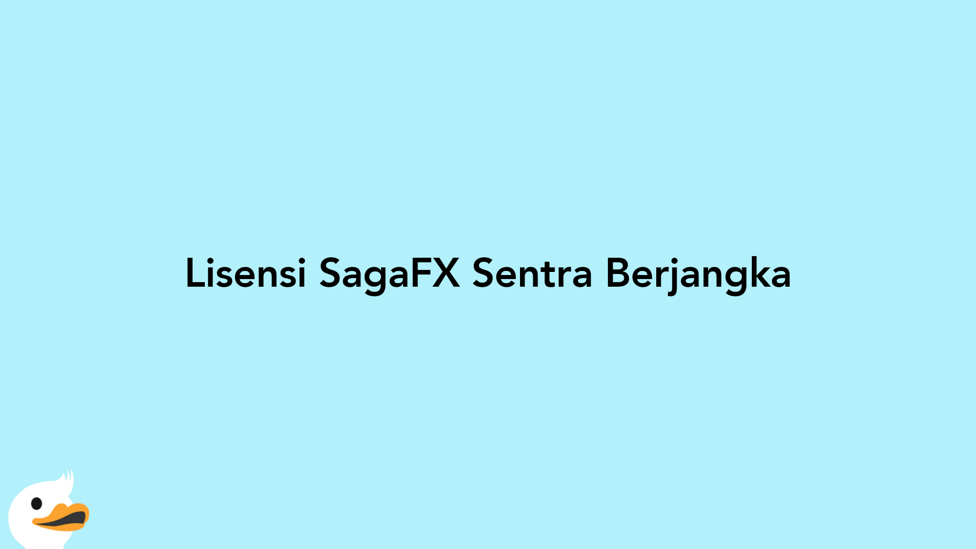 Lisensi SagaFX Sentra Berjangka