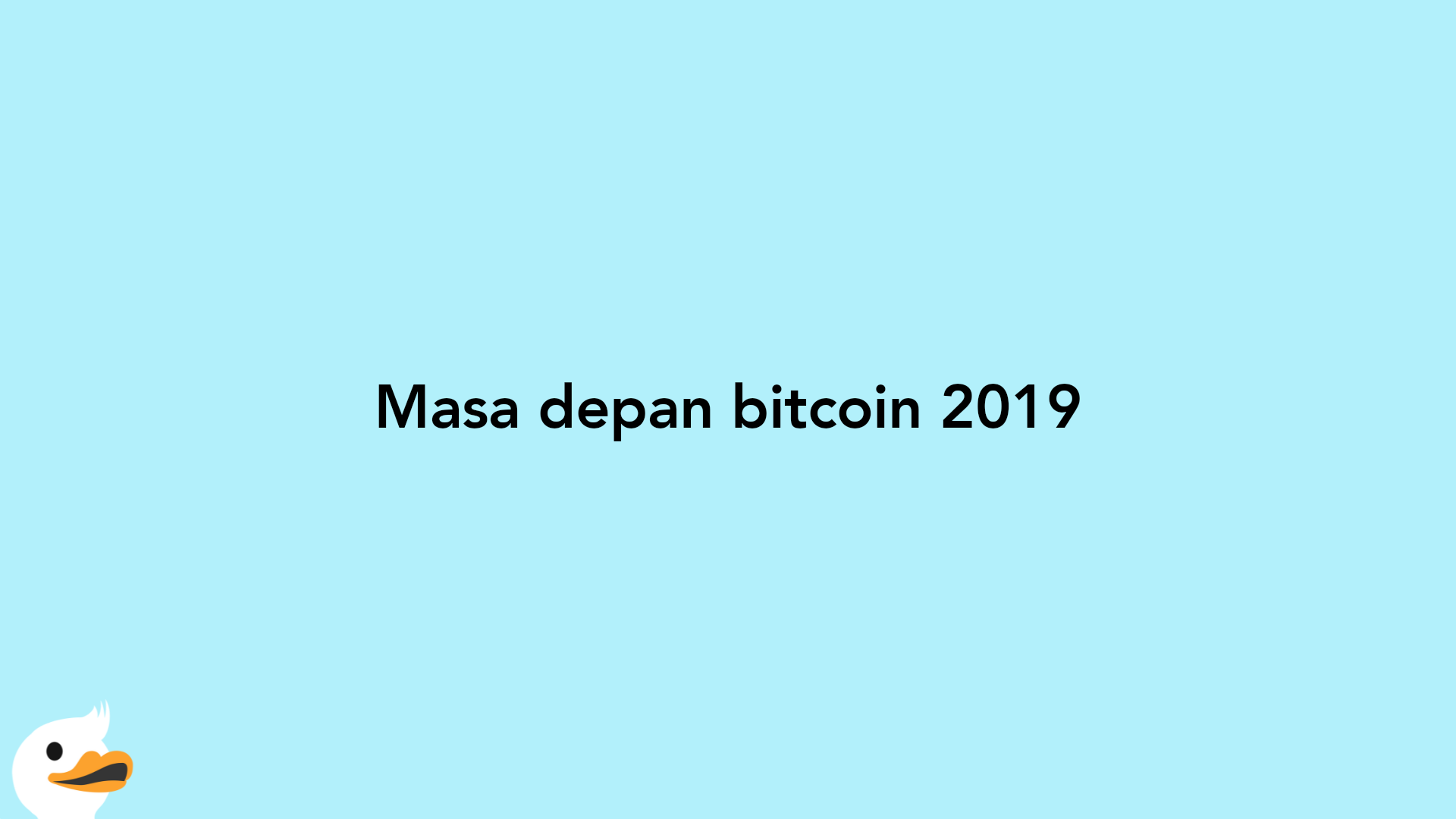 Masa depan bitcoin 2019