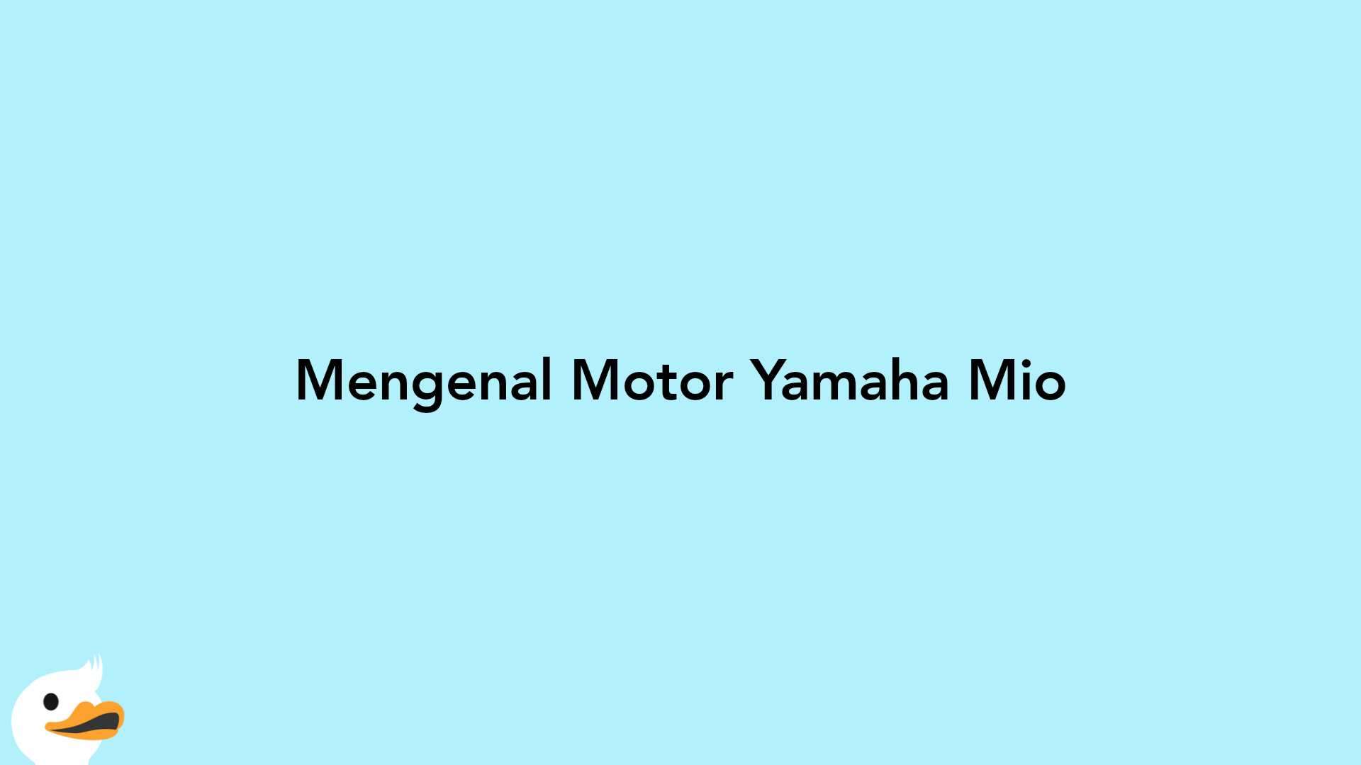 Mengenal Motor Yamaha Mio