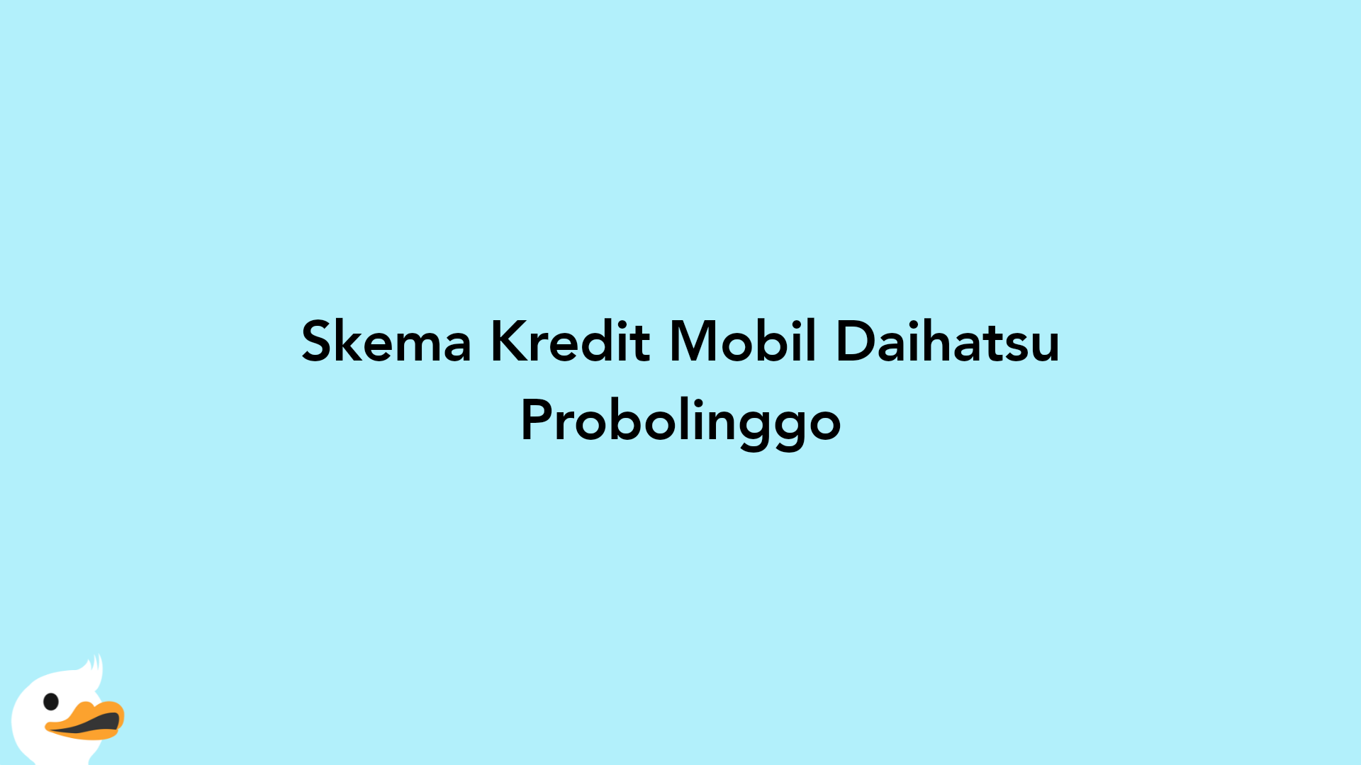 Skema Kredit Mobil Daihatsu Probolinggo