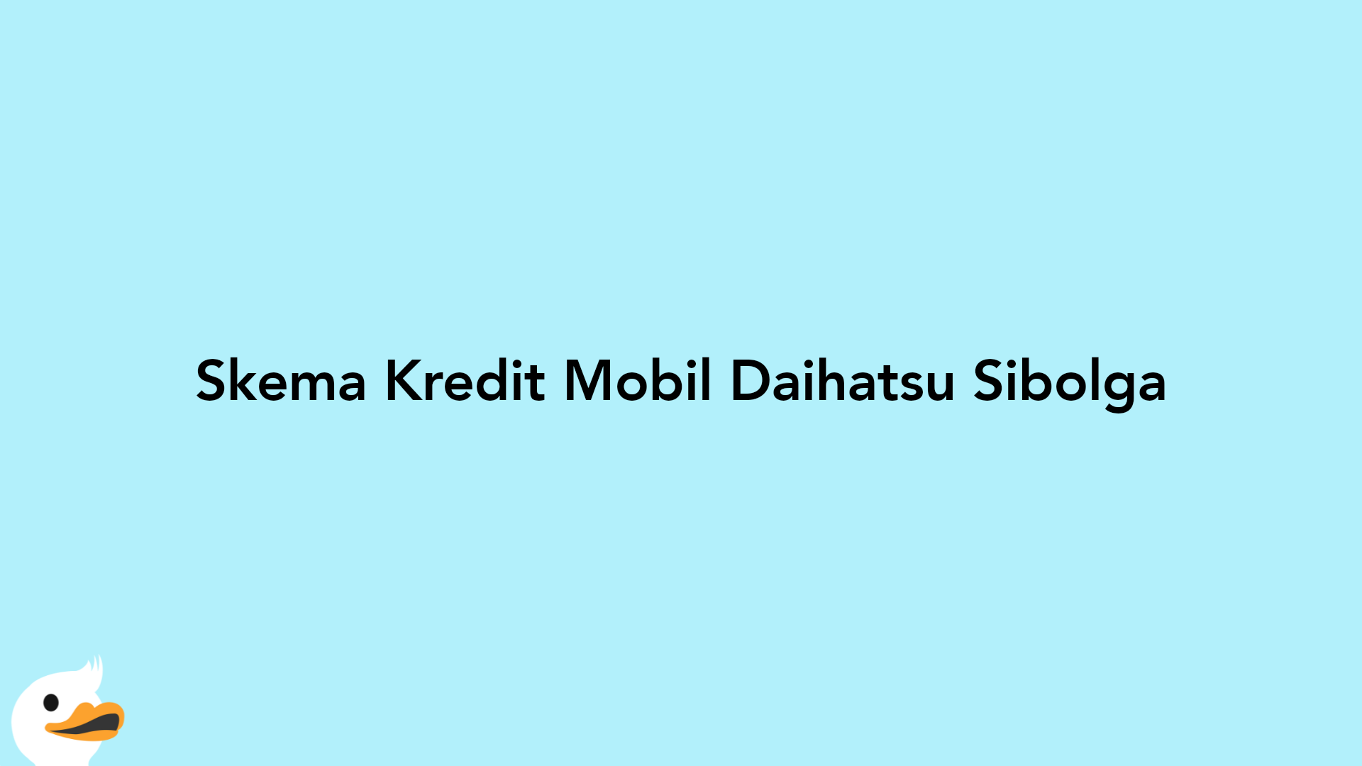 Skema Kredit Mobil Daihatsu Sibolga