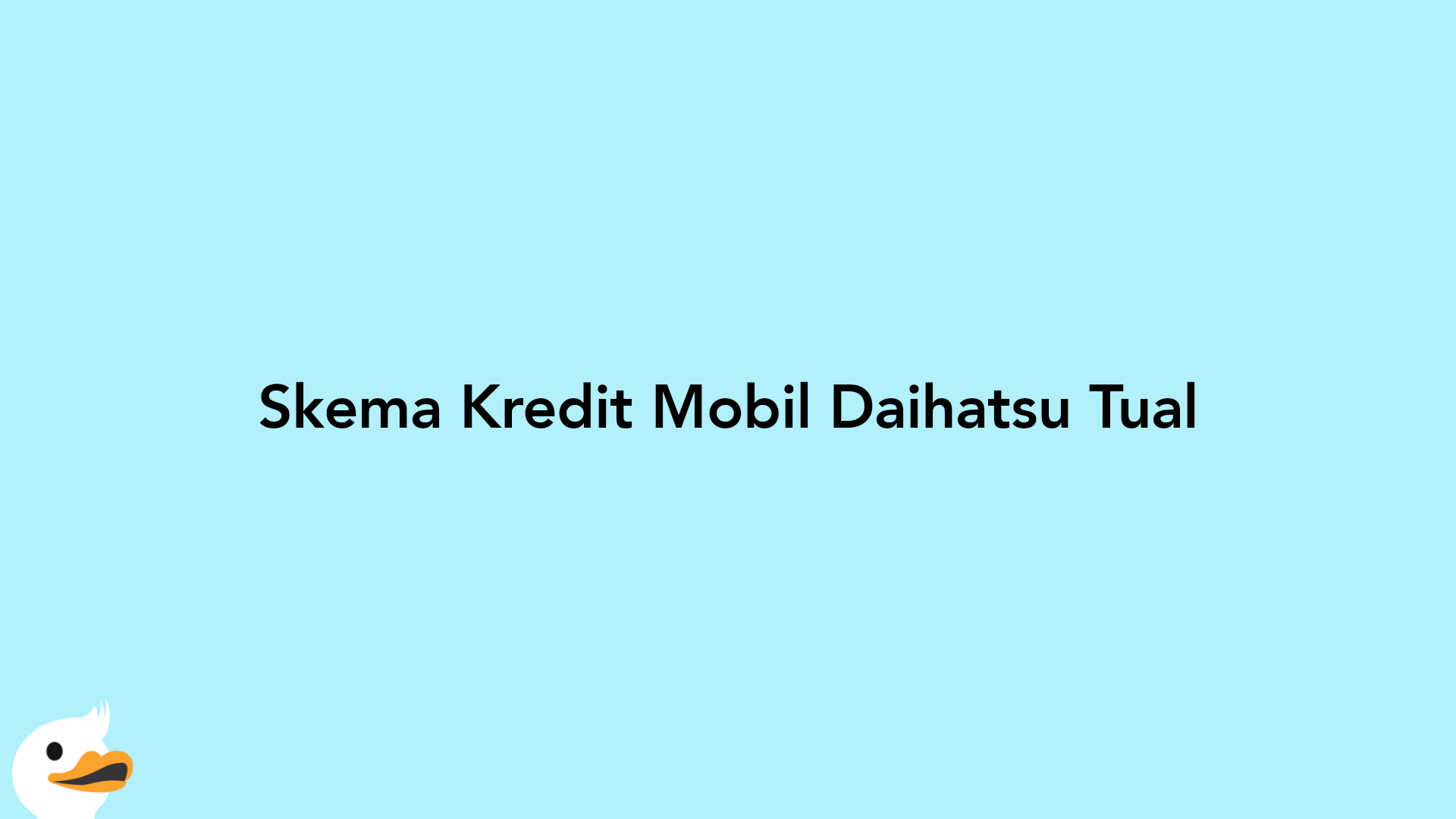 Skema Kredit Mobil Daihatsu Tual