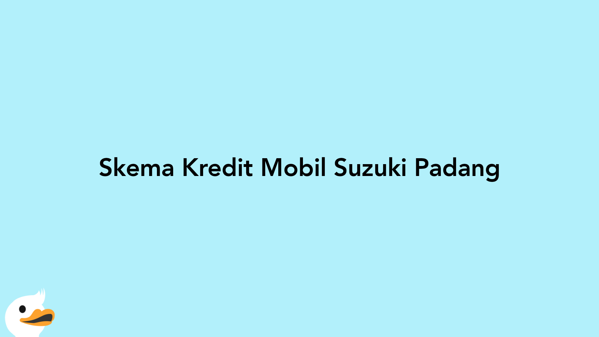 Skema Kredit Mobil Suzuki Padang
