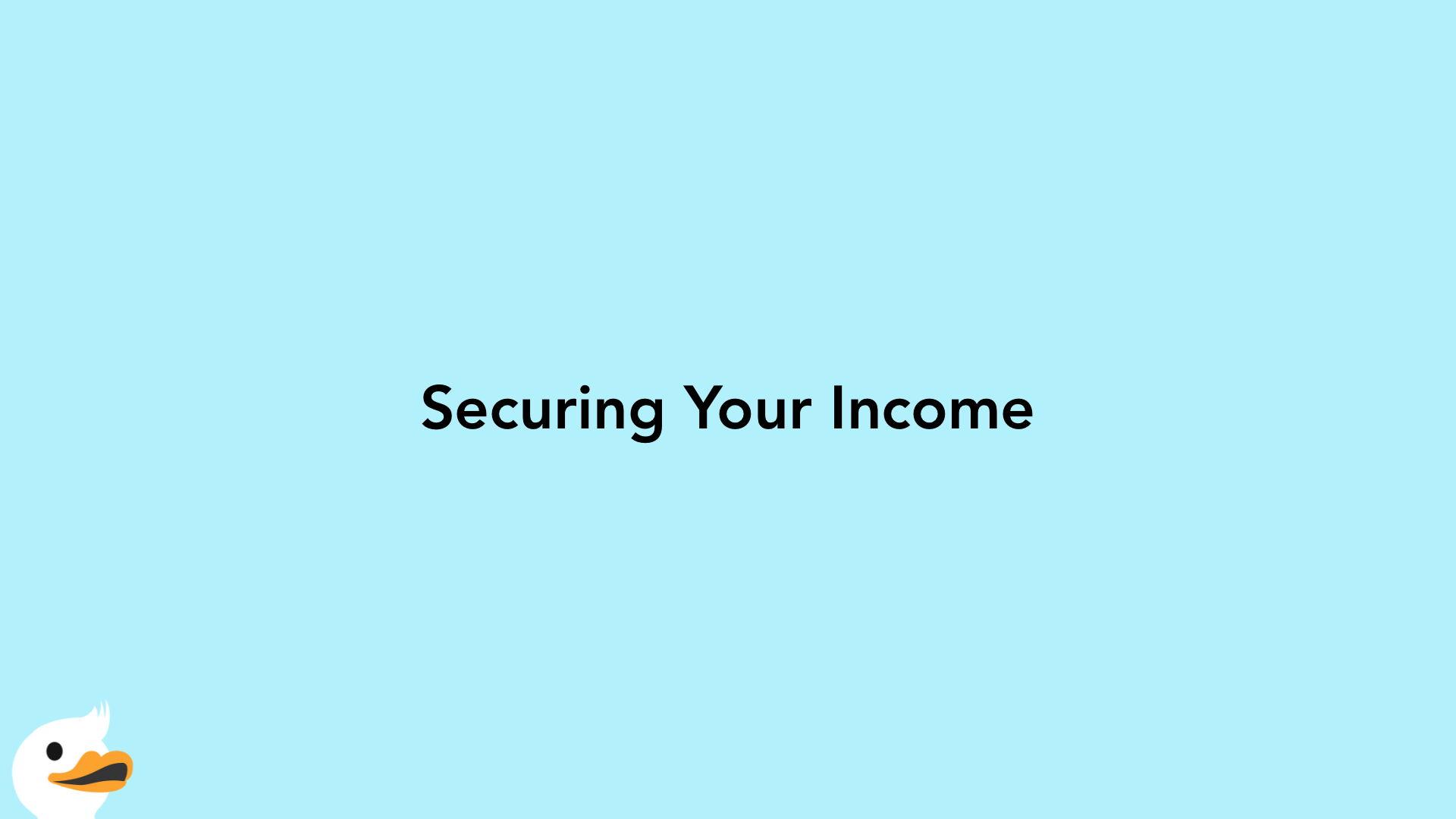Securing Your Income