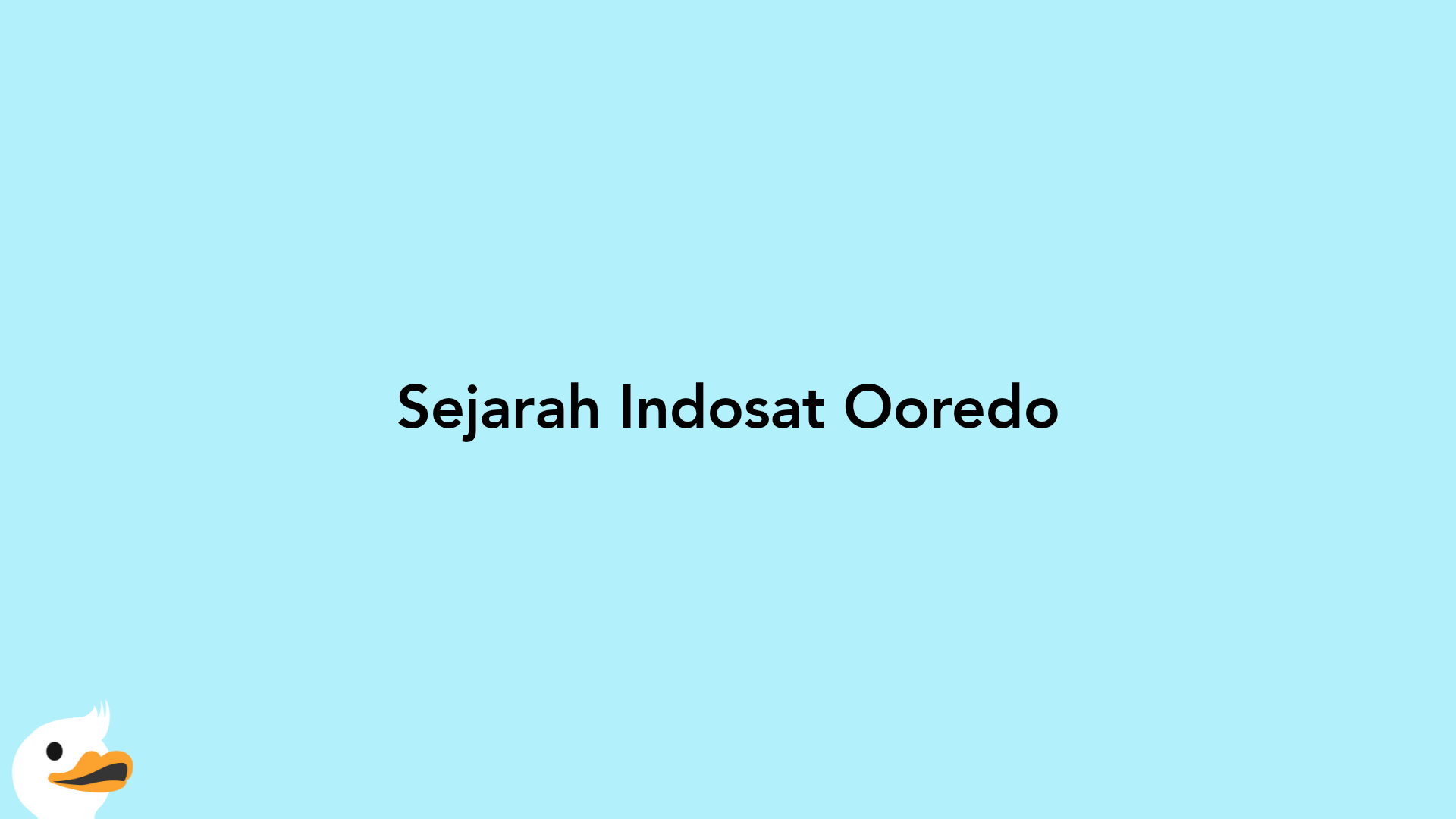 Sejarah Indosat Ooredo
