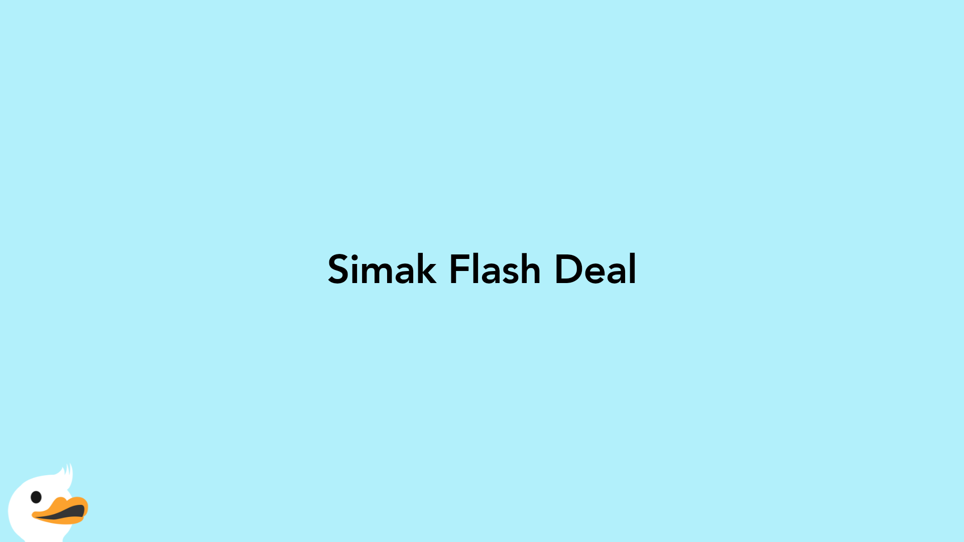 Simak Flash Deal