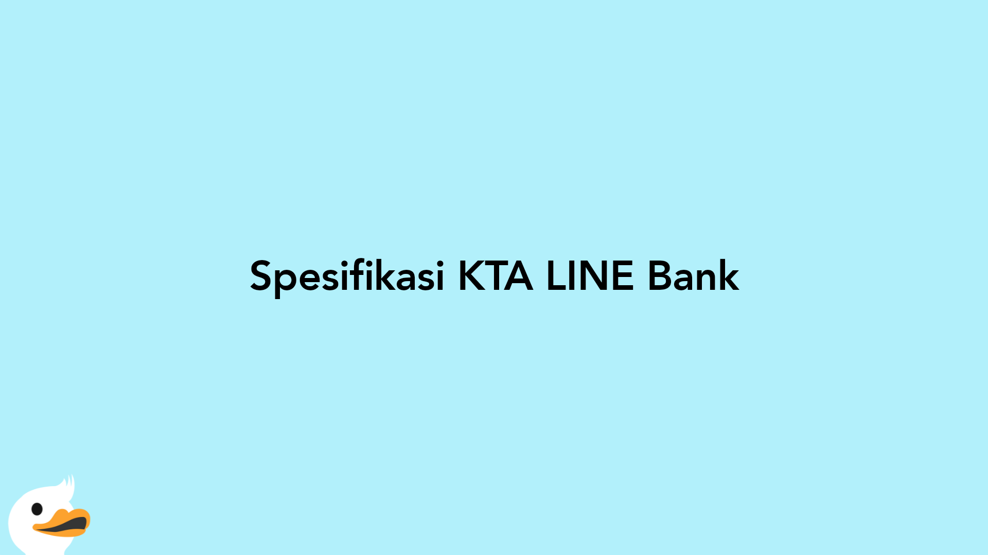 Spesifikasi KTA LINE Bank