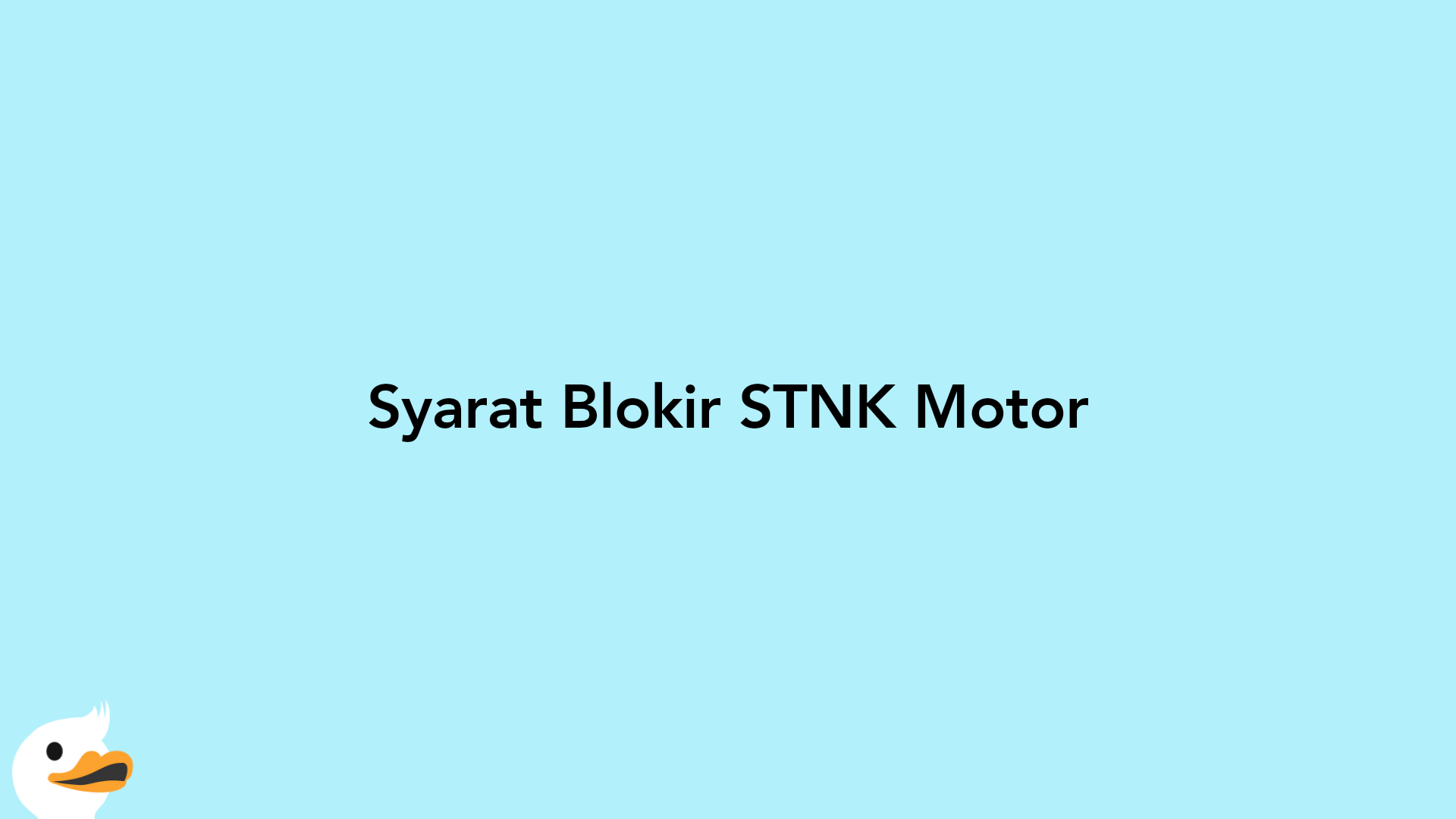 Syarat Blokir STNK Motor