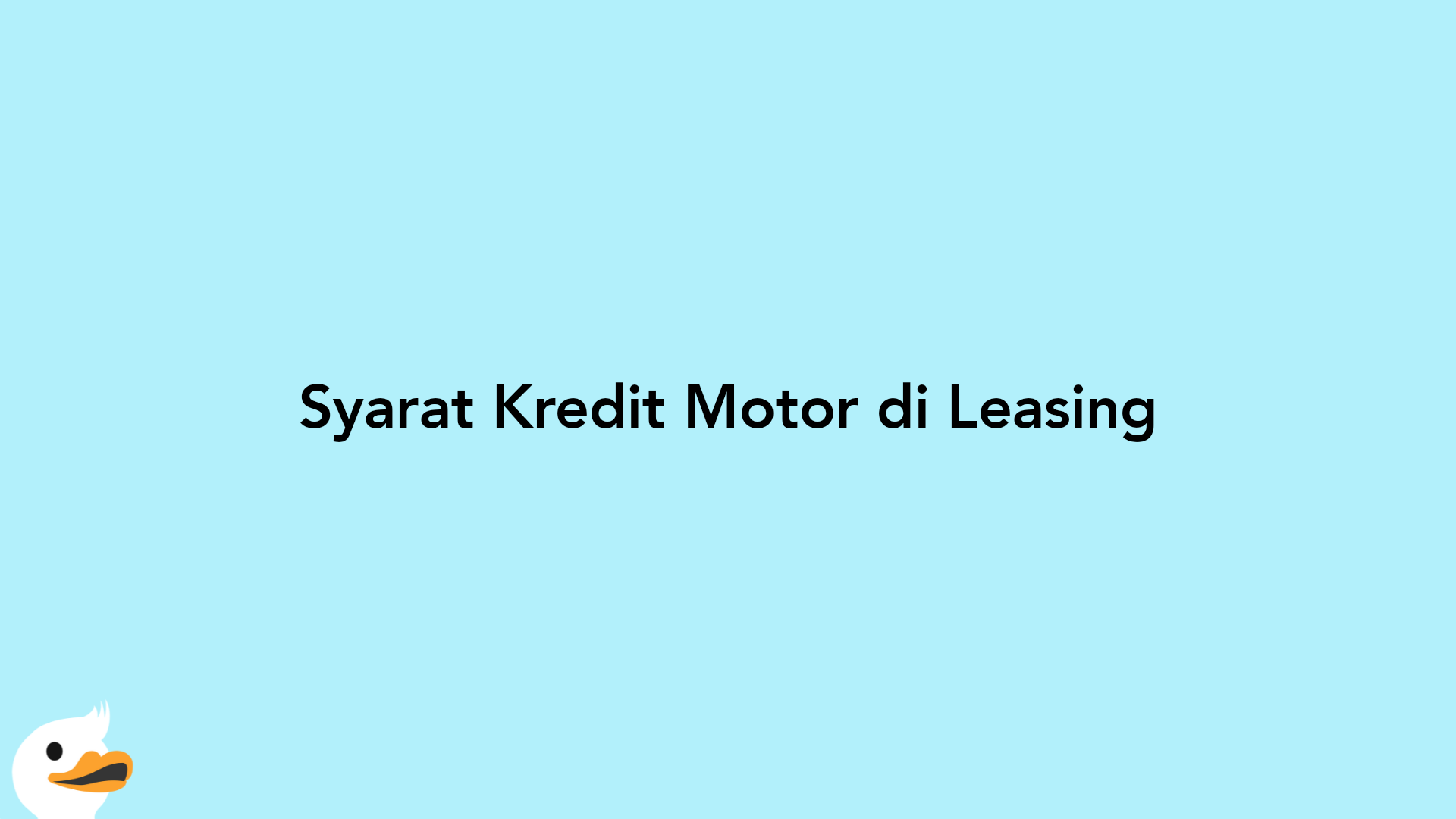 Syarat Kredit Motor di Leasing